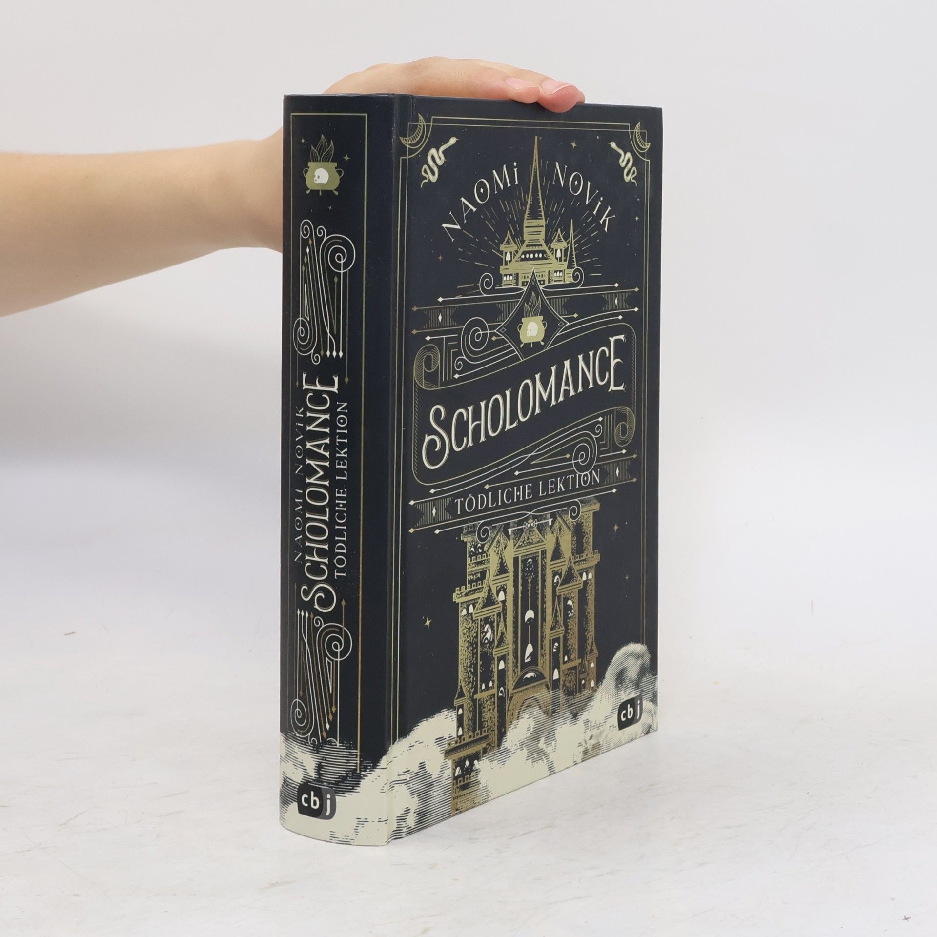 Naomi Novik Scholomance. Tödliche Lektion