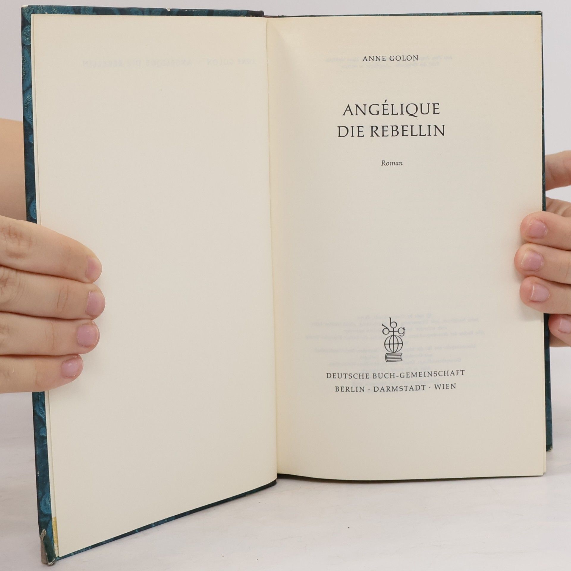 Anne Golon Angélique die Rebellin