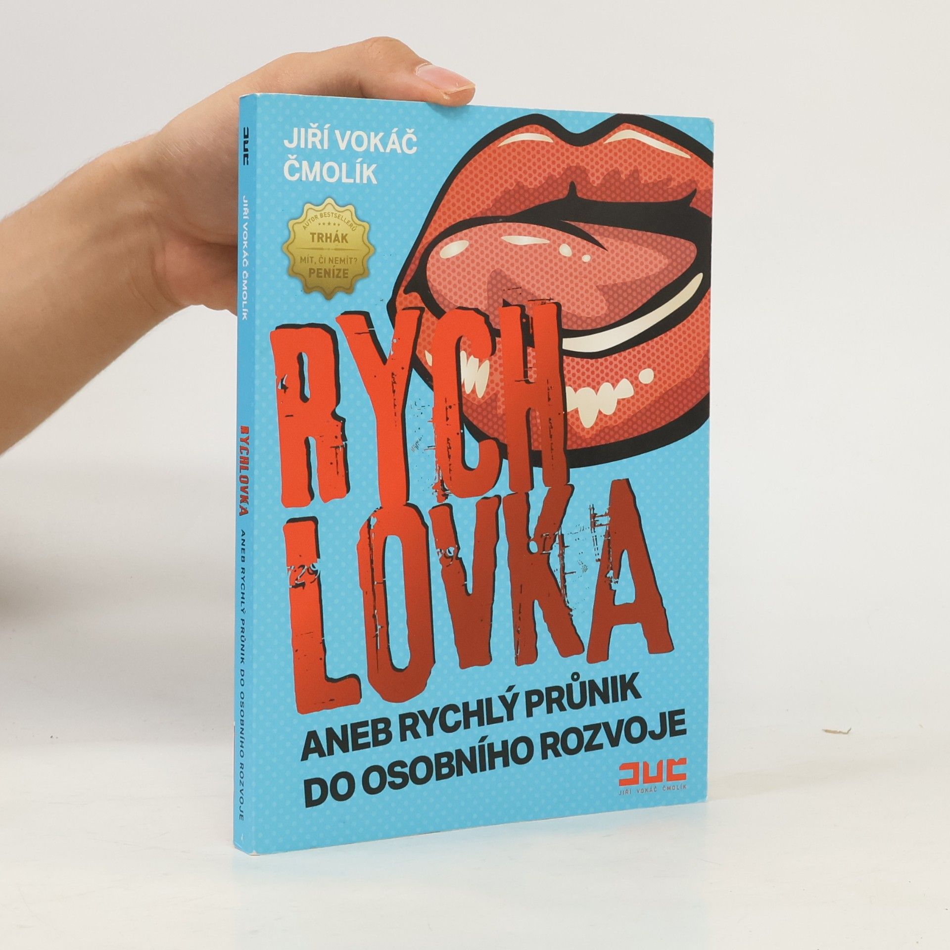 Rychlovka aneb Rychlý průnik do osobního rozvoje