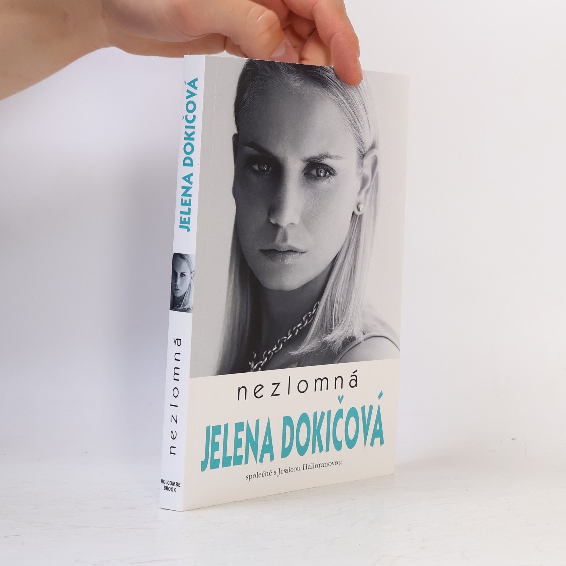 Jelena Dokičová Nezlomná