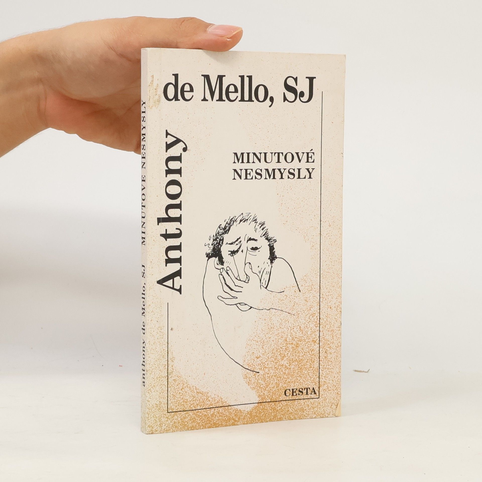 Anthony de Mello Minutové nesmysly