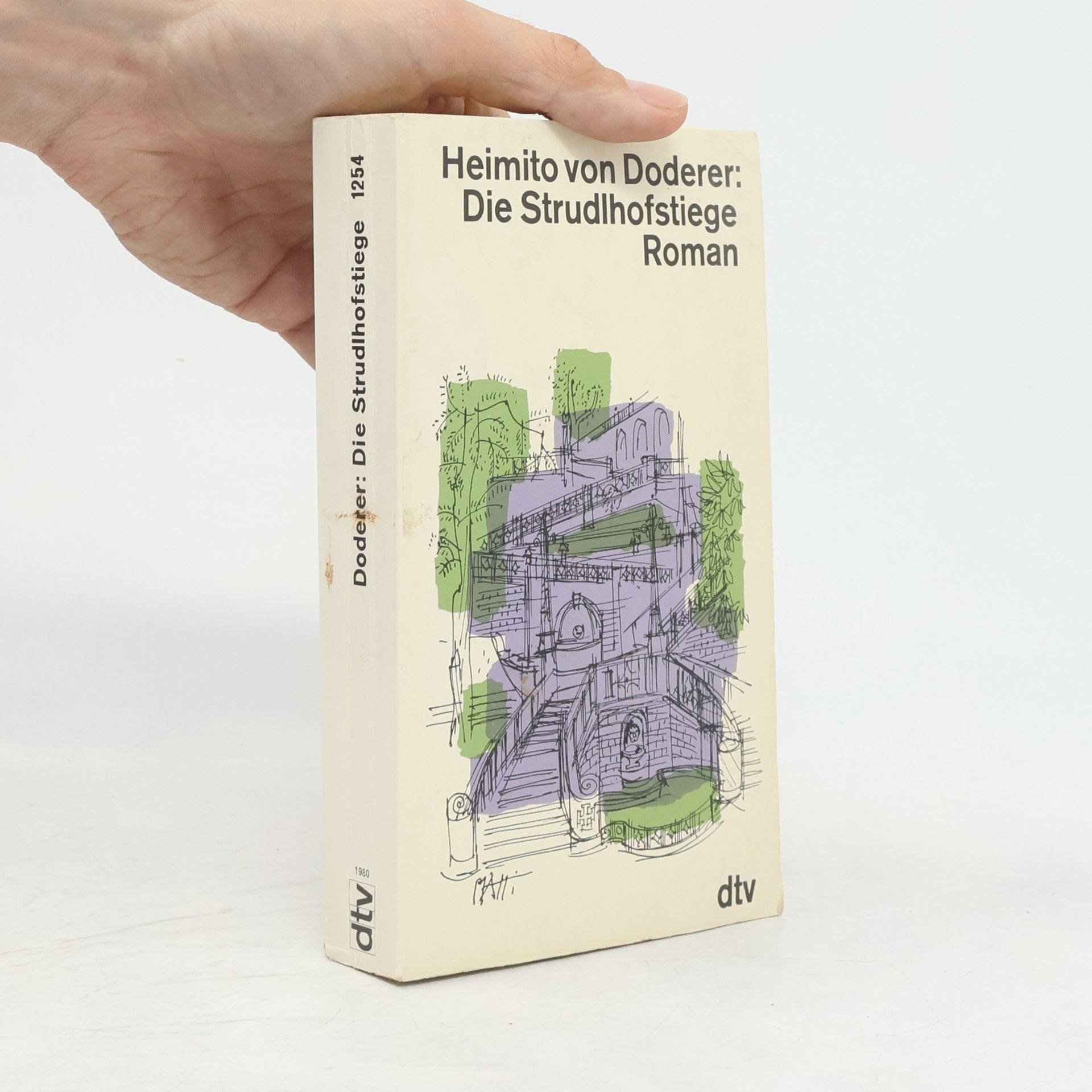 Heimito von Doderer Die Strudlhofstiege. Band I