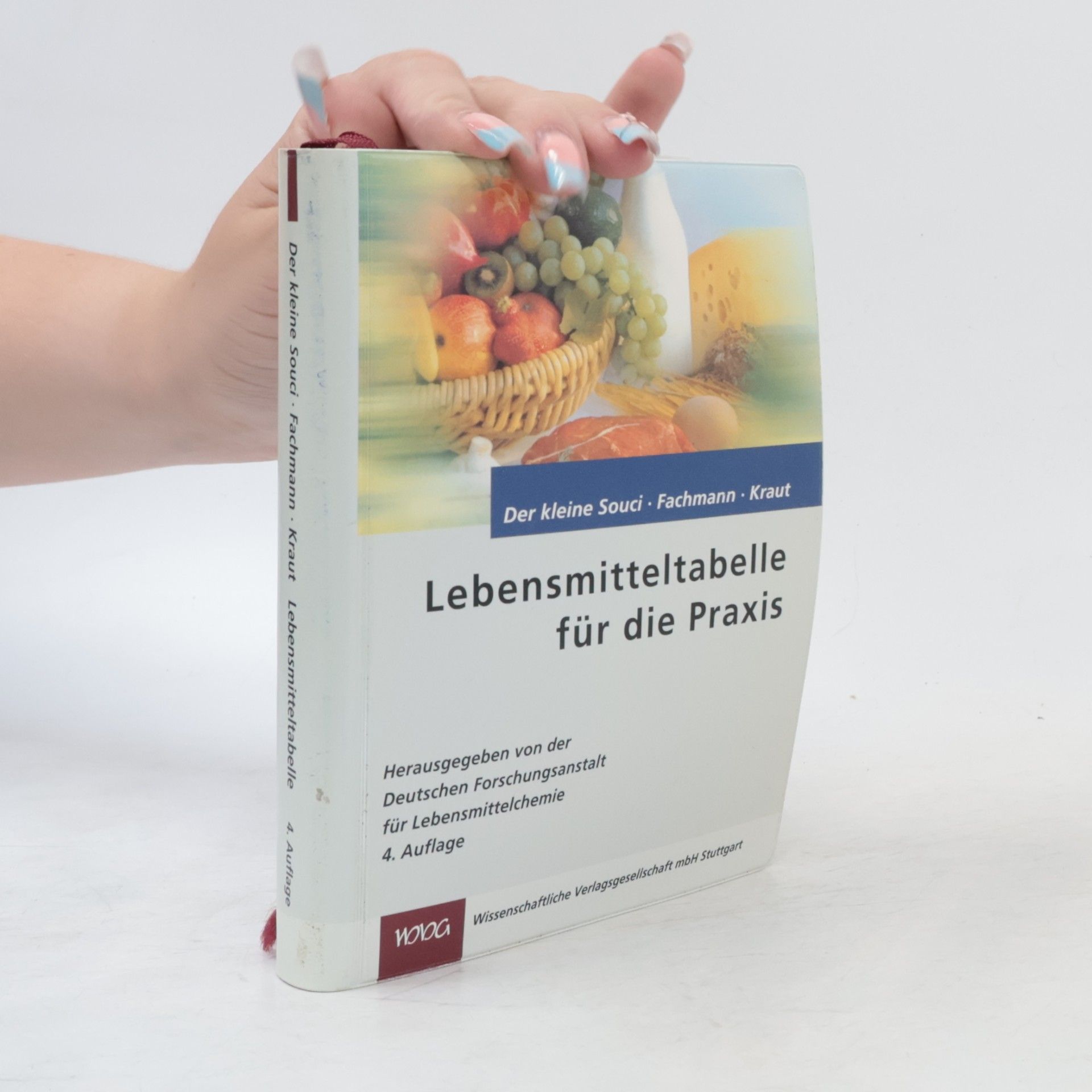 Der kleine Souci-Fachmann-Kraut Lebensmitteltabelle für die Praxis - 4. Auflage