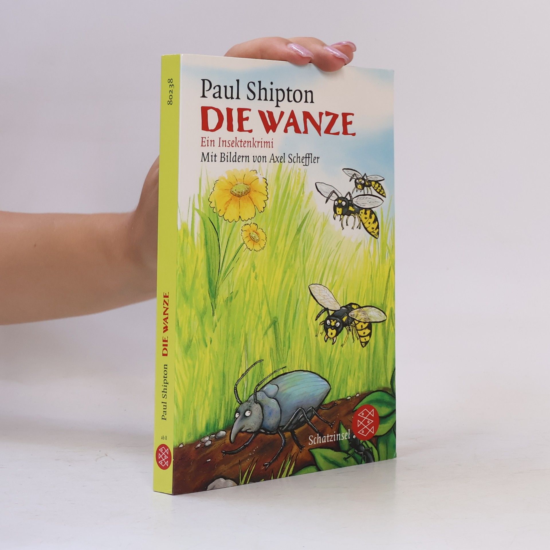 Paul Shipton Die Wanze : ein Insektenkrimi