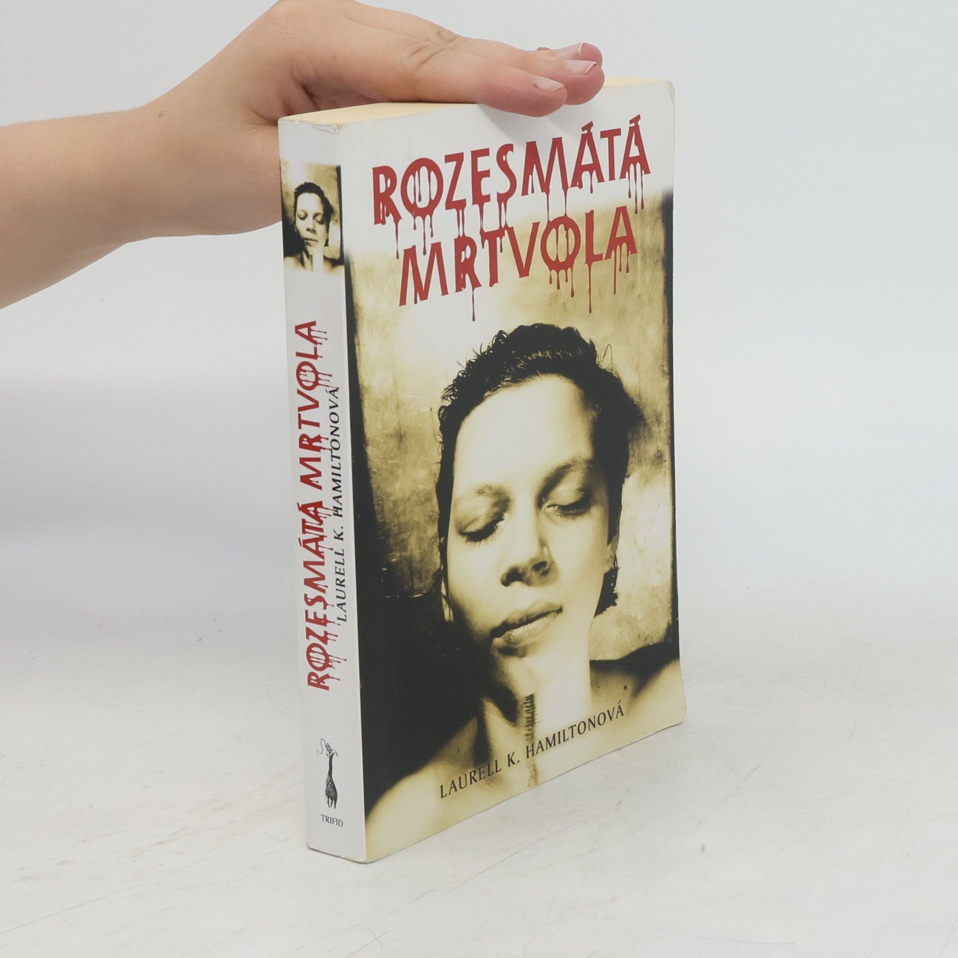 Laurell K. Hamilton Rozesmátá mrtvola
