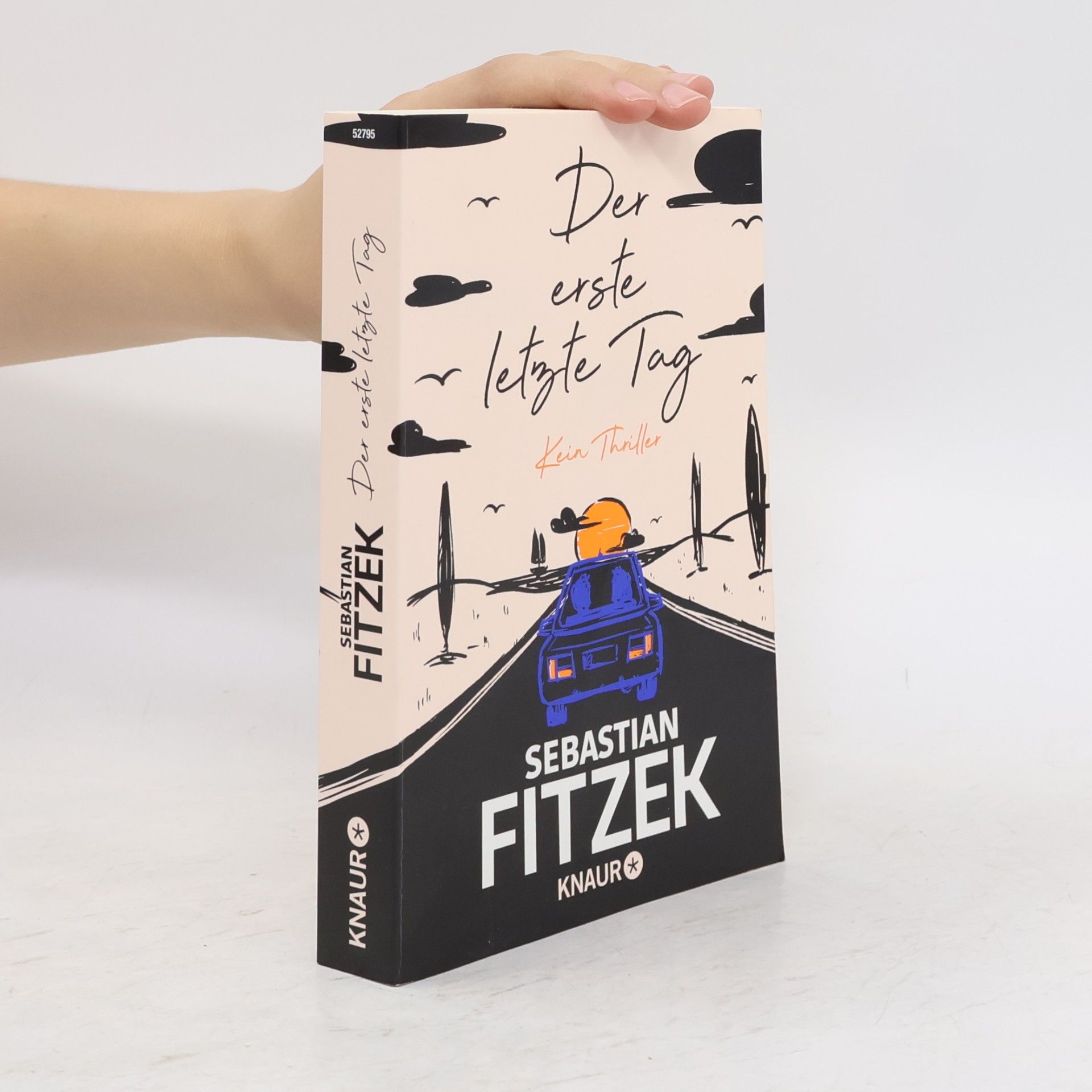 Sebastian Fitzek Der erste letzte Tag