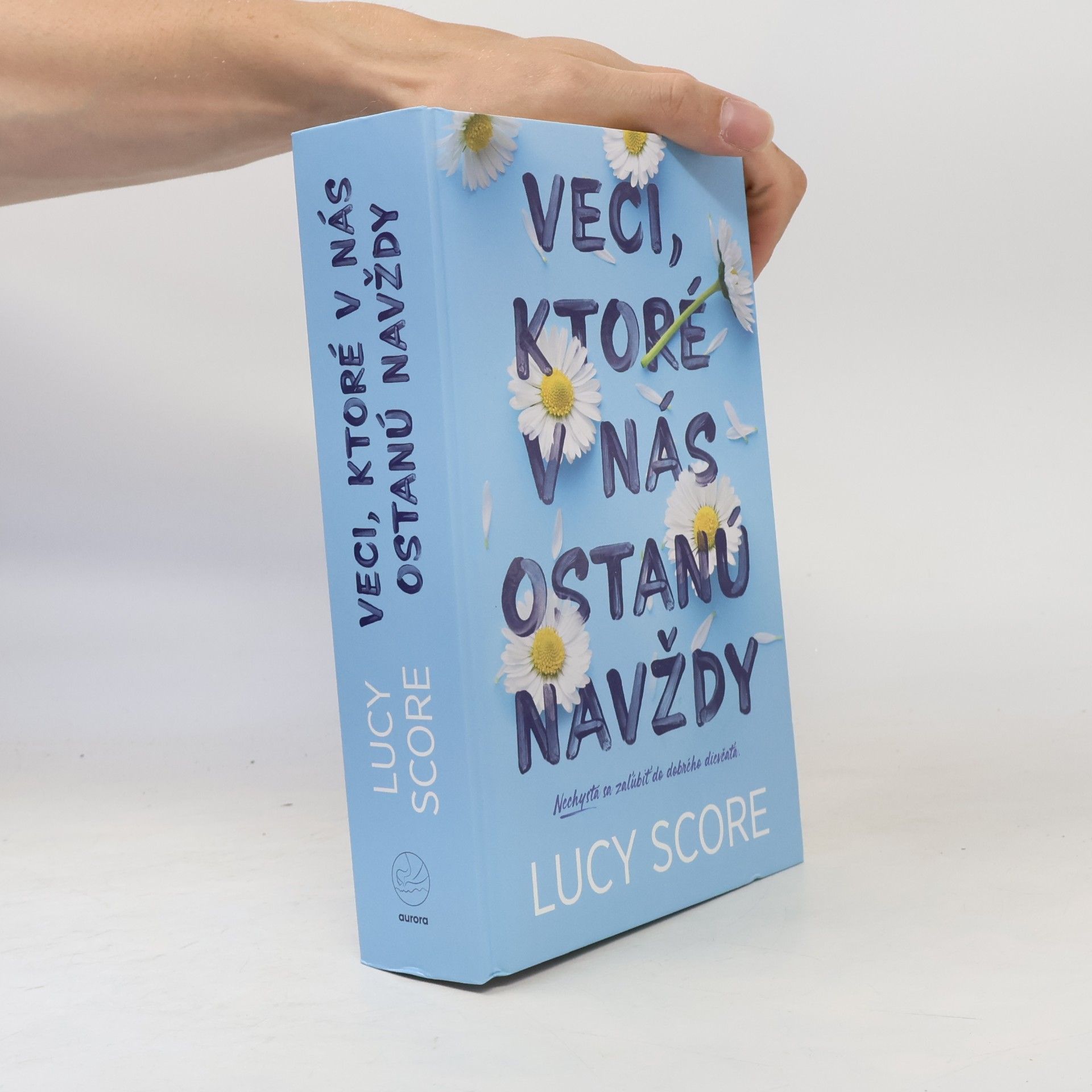 Lucy Score Veci, ktoré v nás ostanú navždy