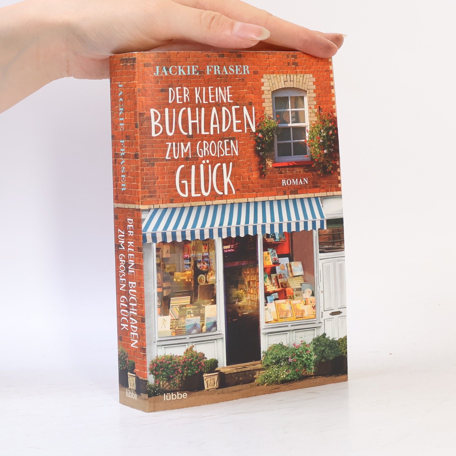 Jackie Fraser Der kleine Buchladen zum großen Glück