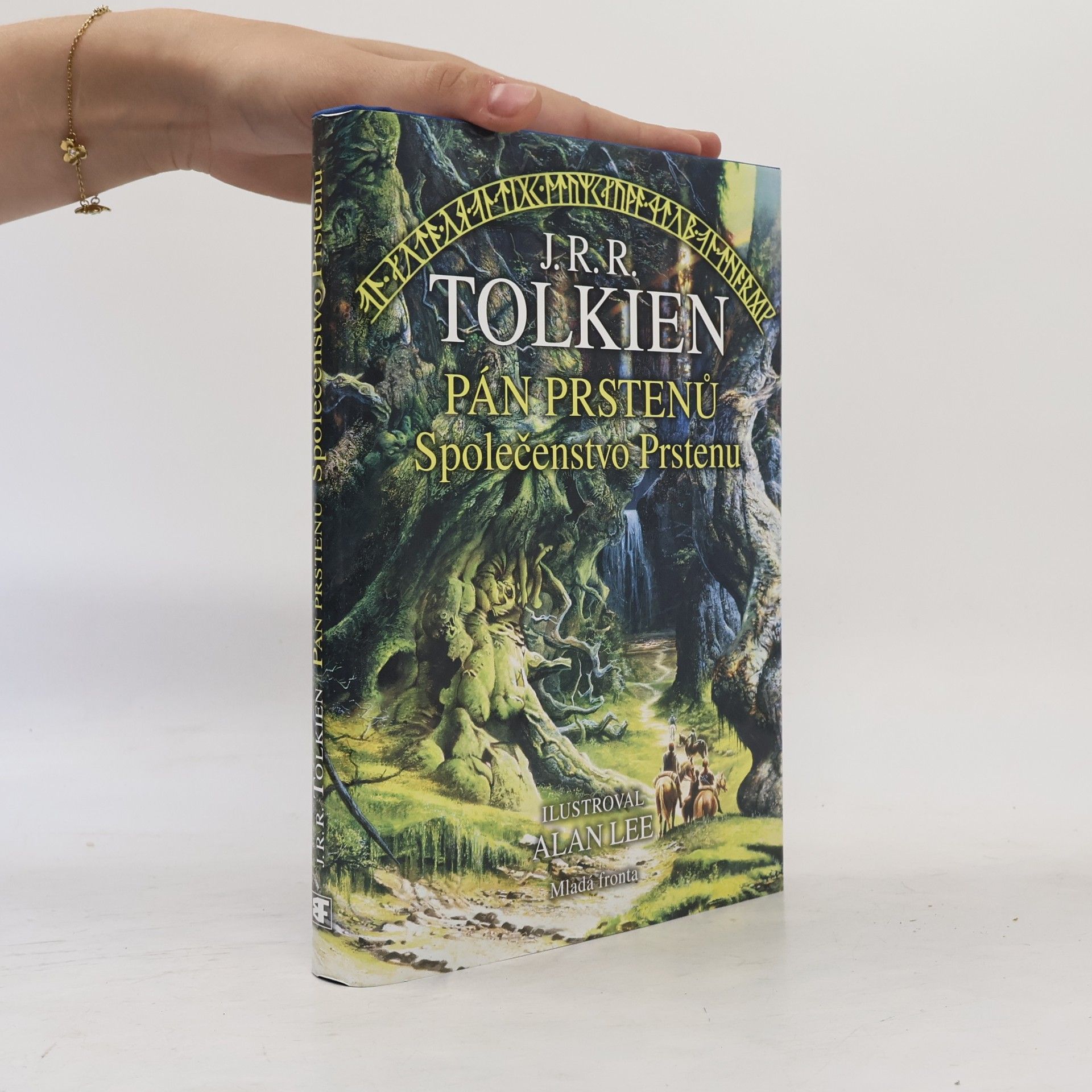 J. R. R. Tolkien Pán prstenů. Společenstvo Prstenu