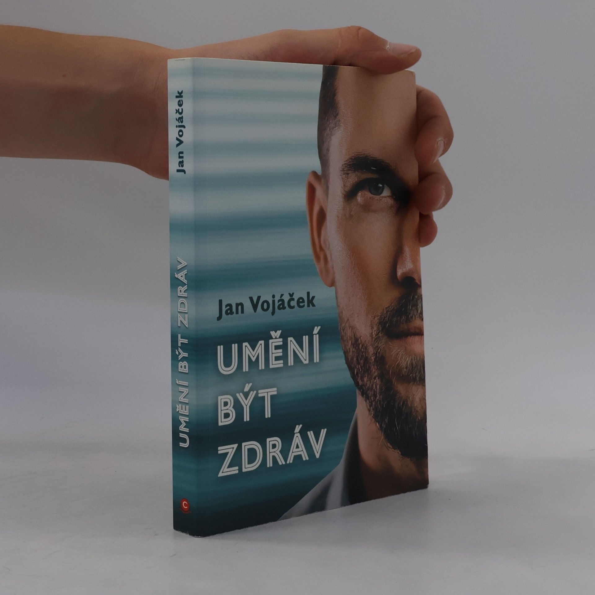 Jan Vojáček Umění být zdráv