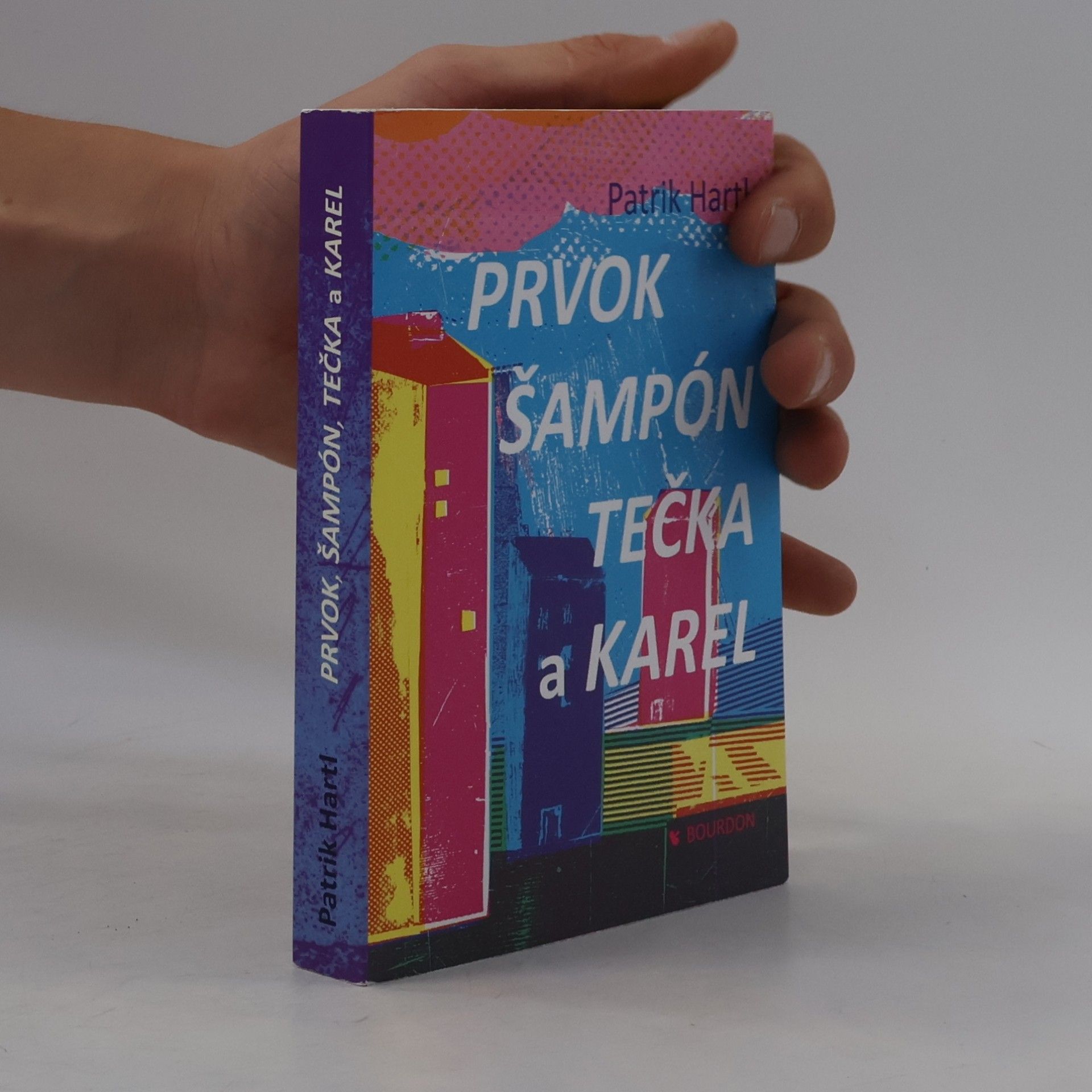 Patrik Hartl Prvok, Šampón, Tečka a Karel