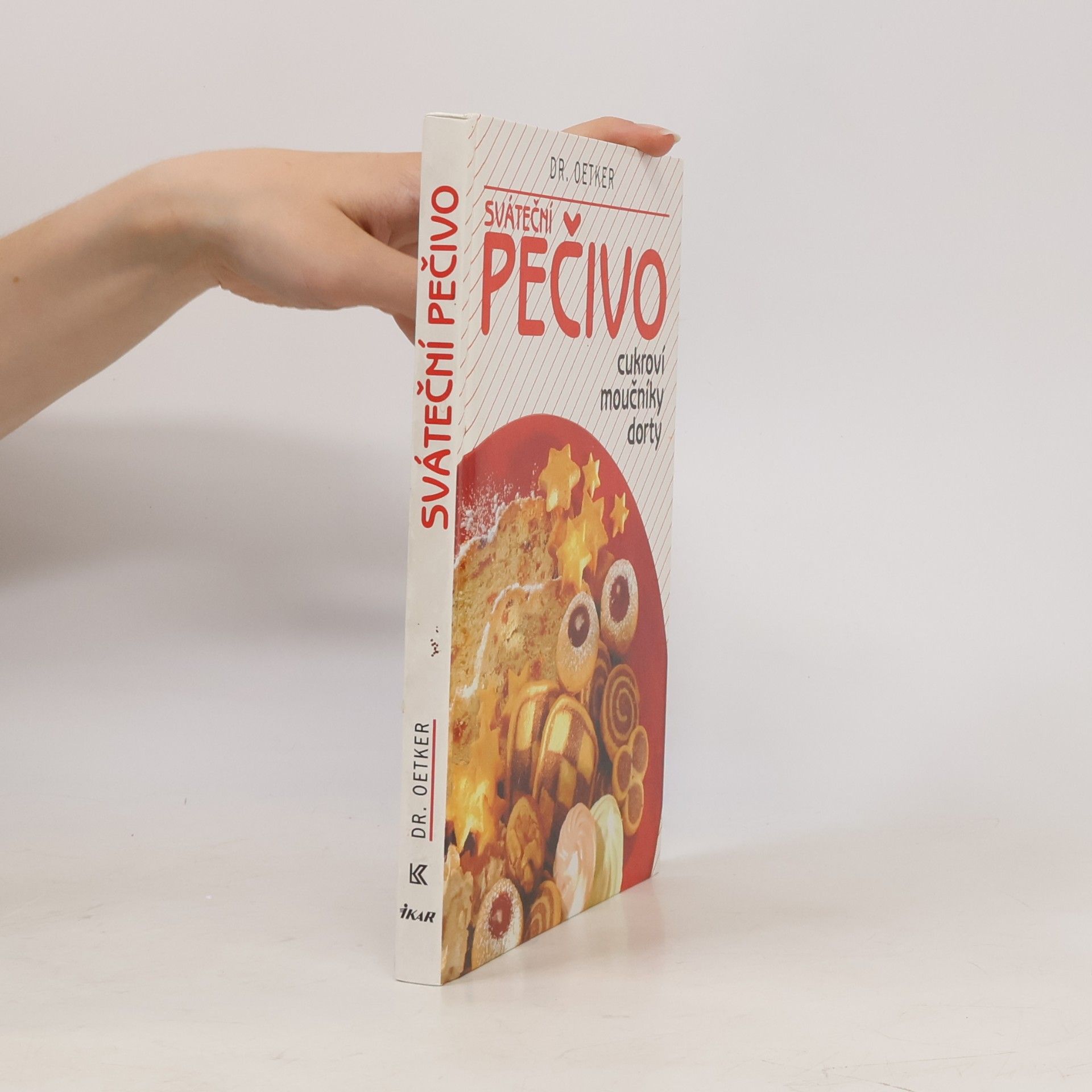 Alena Vlčková Sváteční pečivo. Cukroví, moučníky, dorty