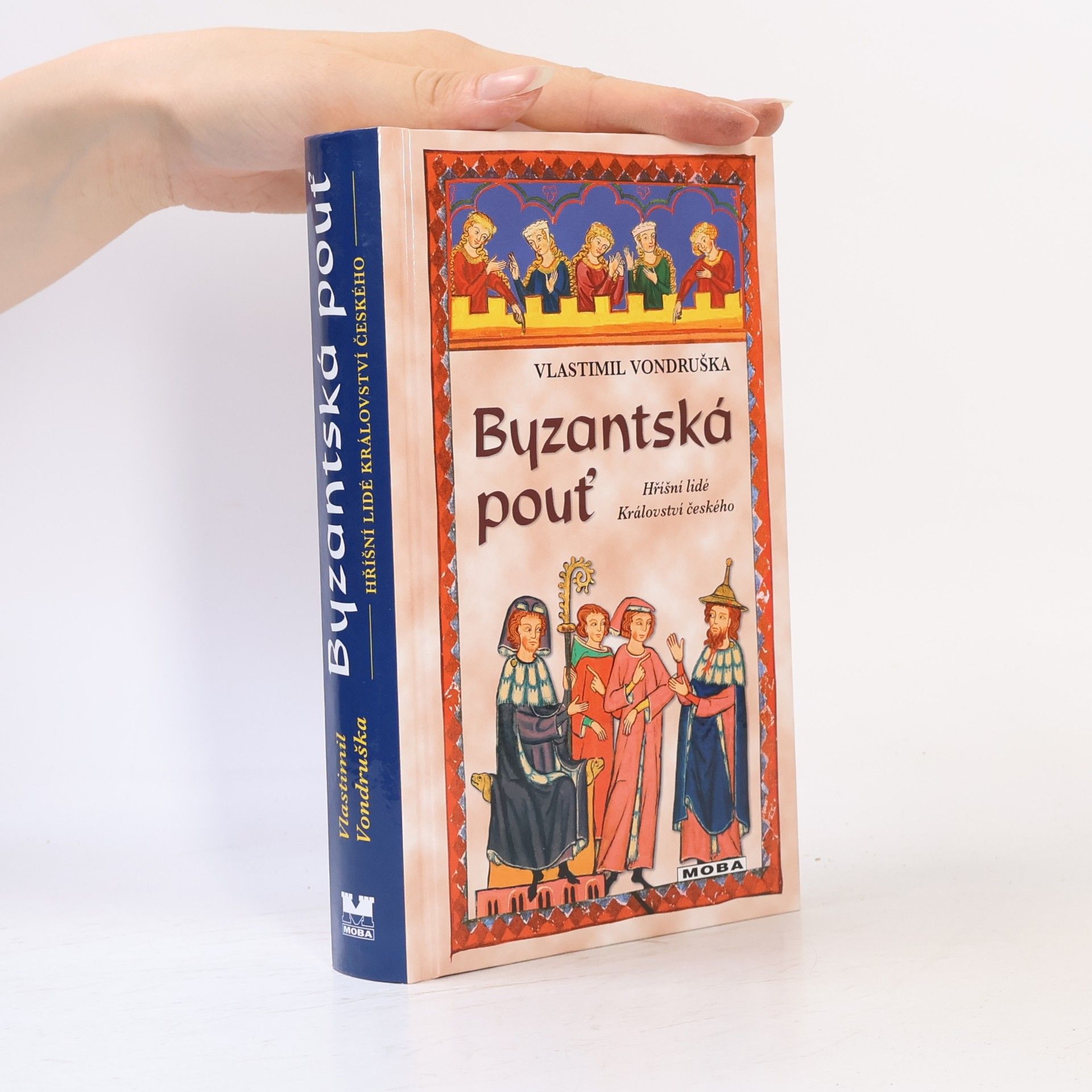 Vlastimil Vondruška Byzantská pouť