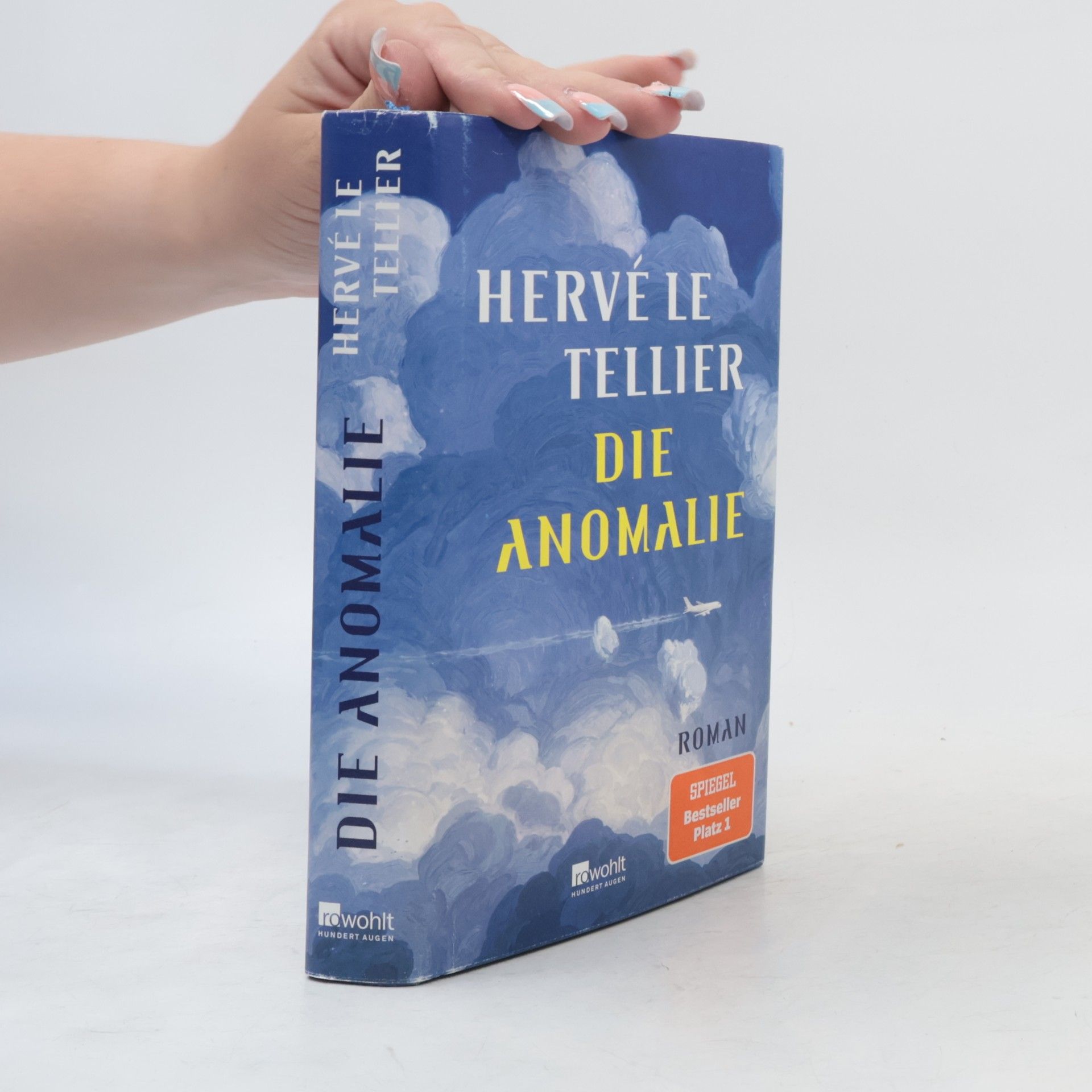 Hervé Le Tellier Die Anomalie