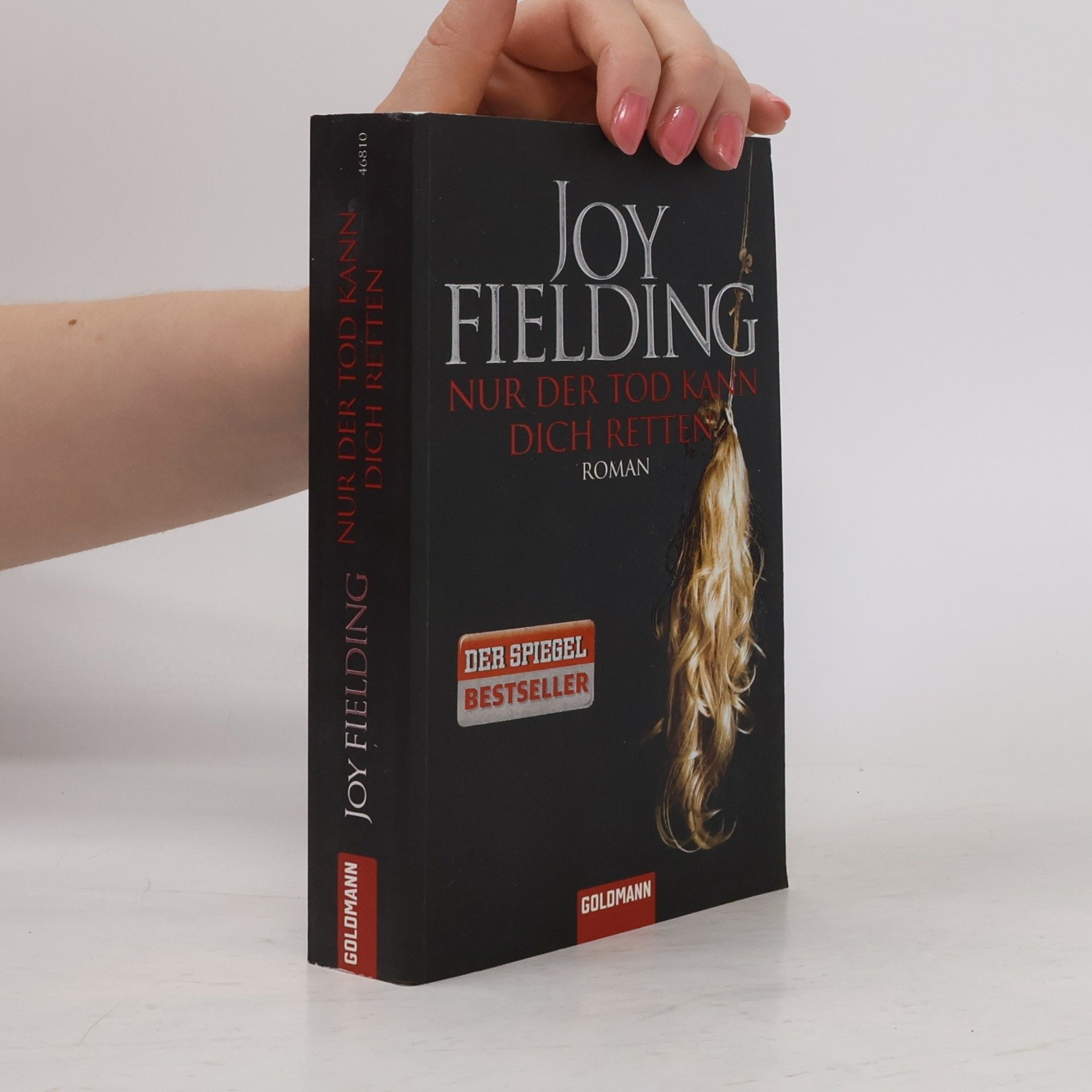 Joy Fielding Nur der Tod kann dich retten