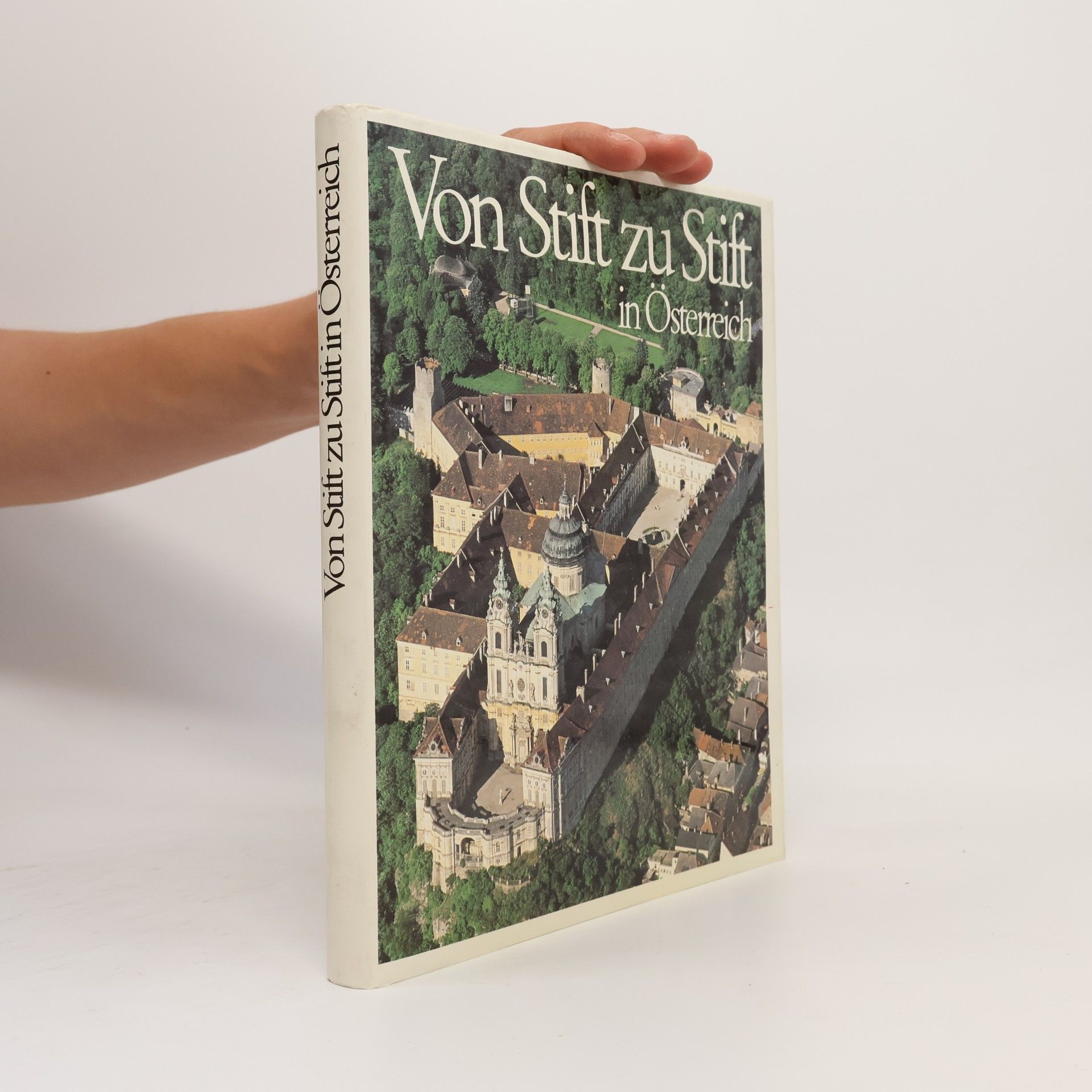 Gerhart Stenzel Von Stift zu Stift in Österreich
