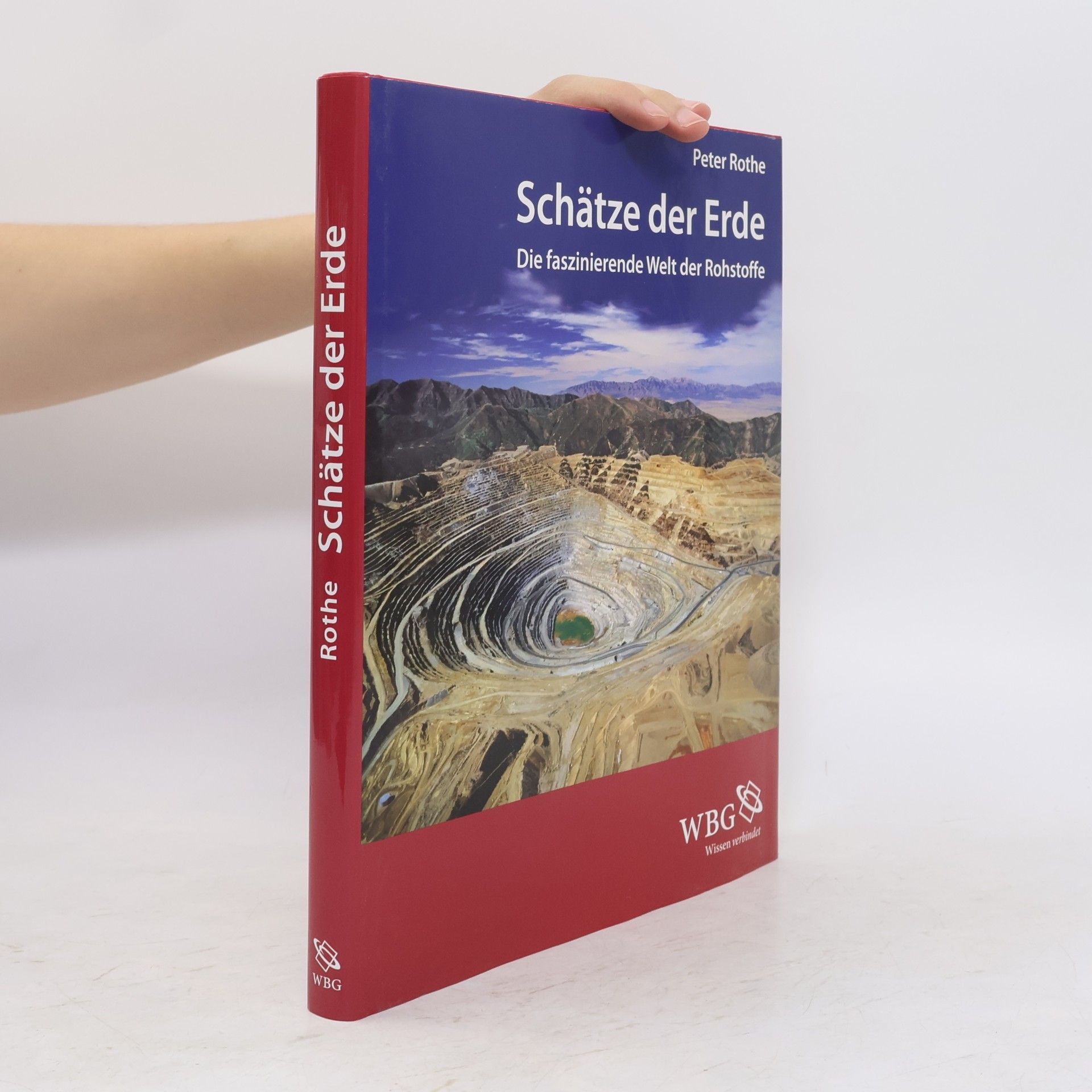 Peter Rothe Schätze der Erde