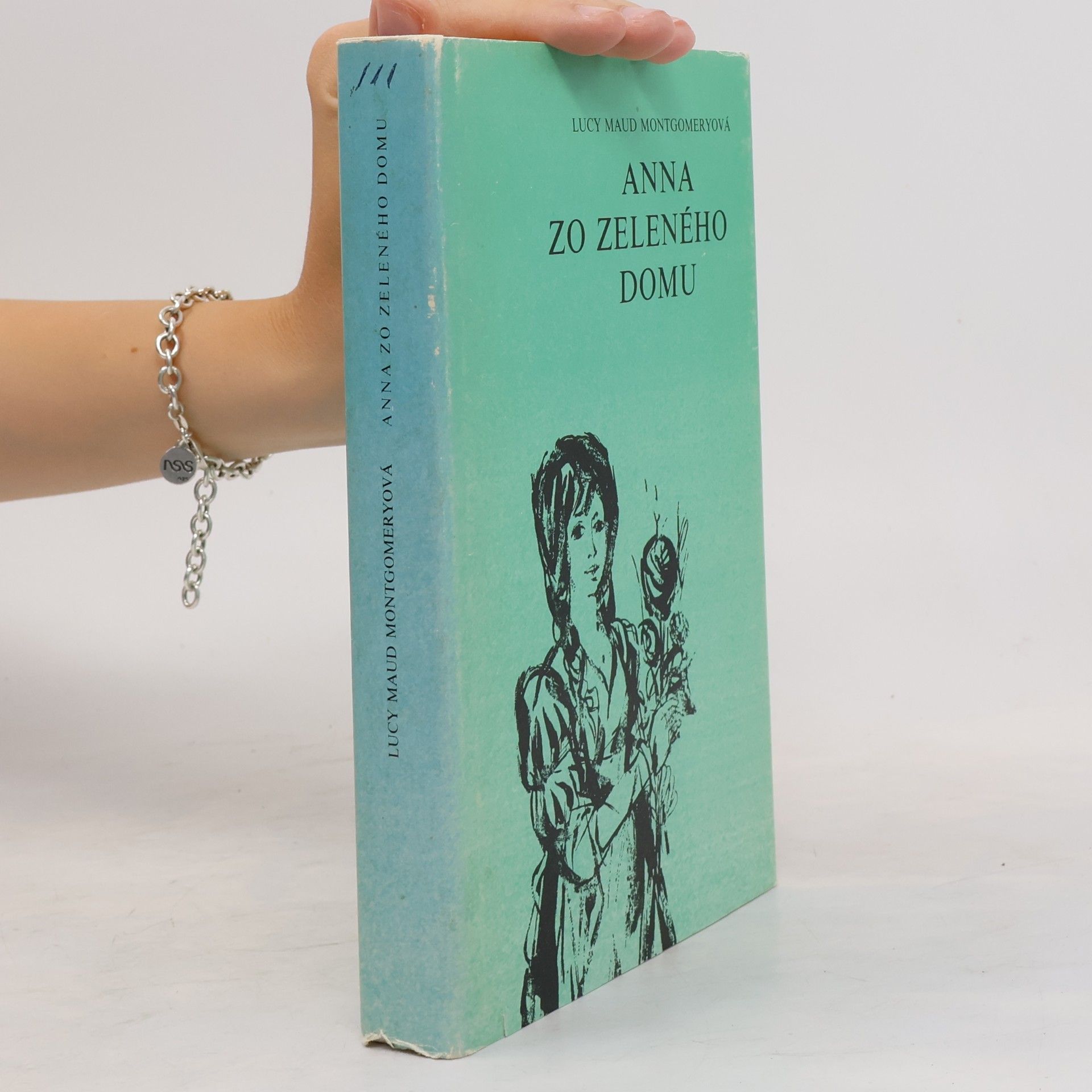 Lucy Maud Montgomery Anna zo zeleného domu