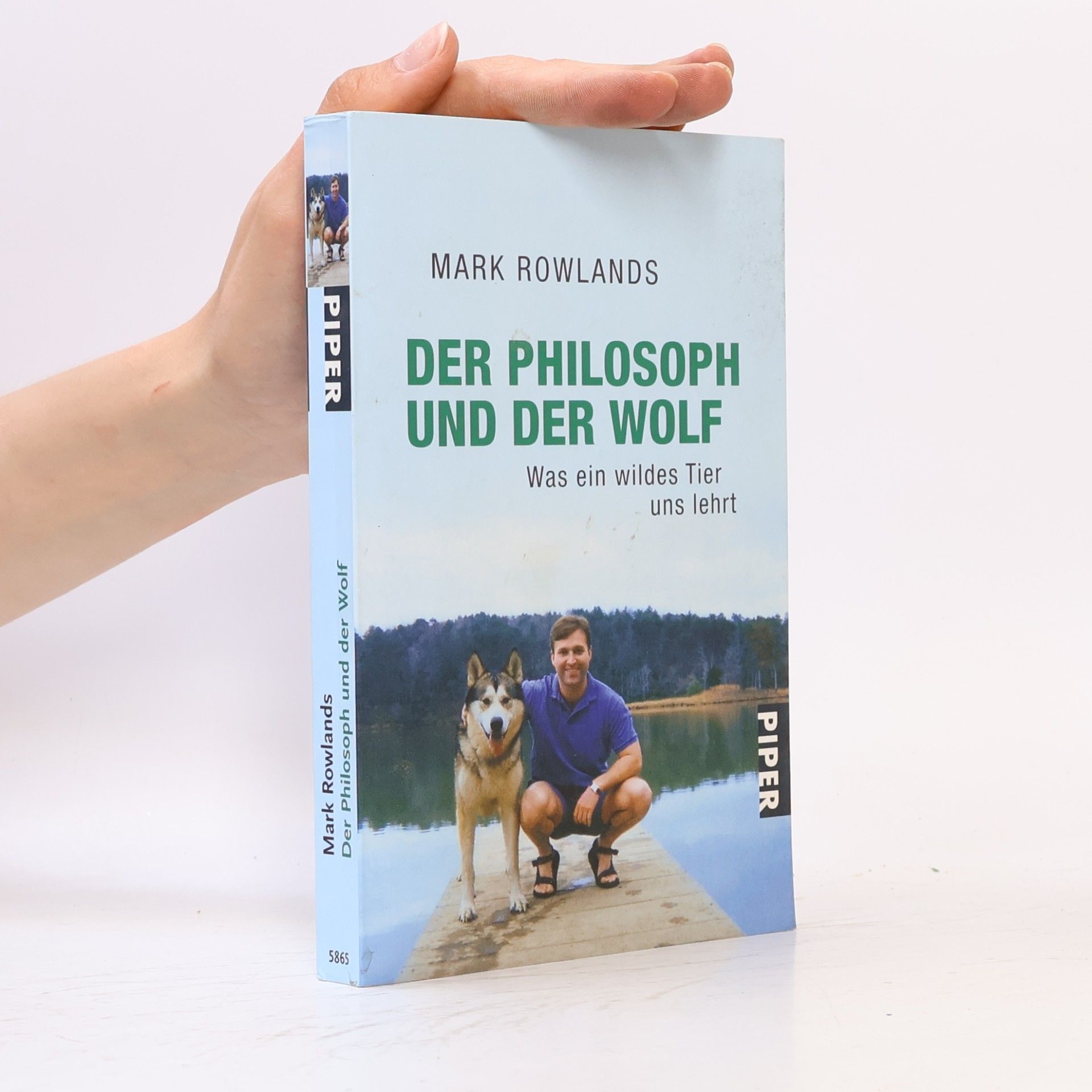 Mark Rowlands Der Philosoph und der Wolf