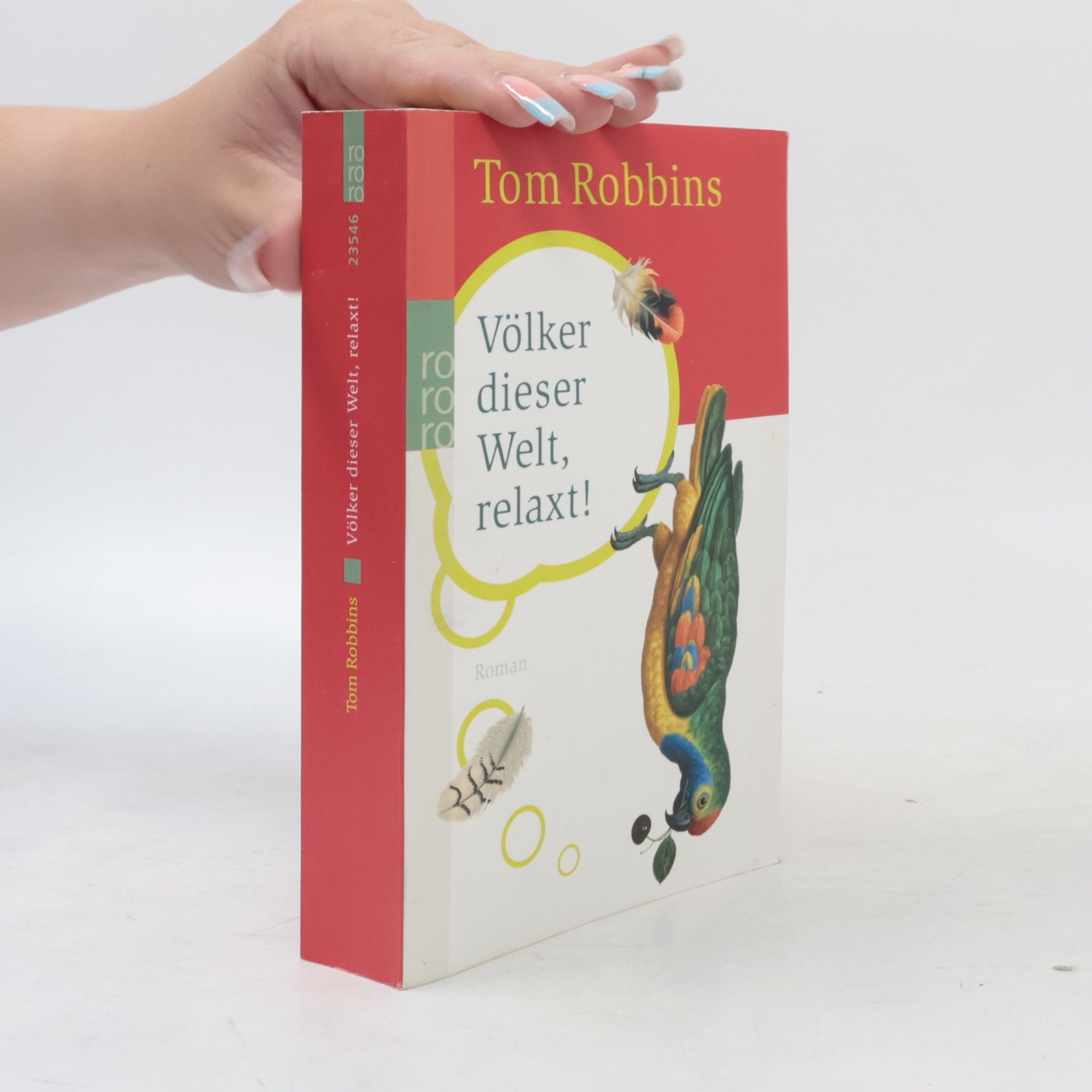 Tom Robbins Völker dieser Welt, relaxt!