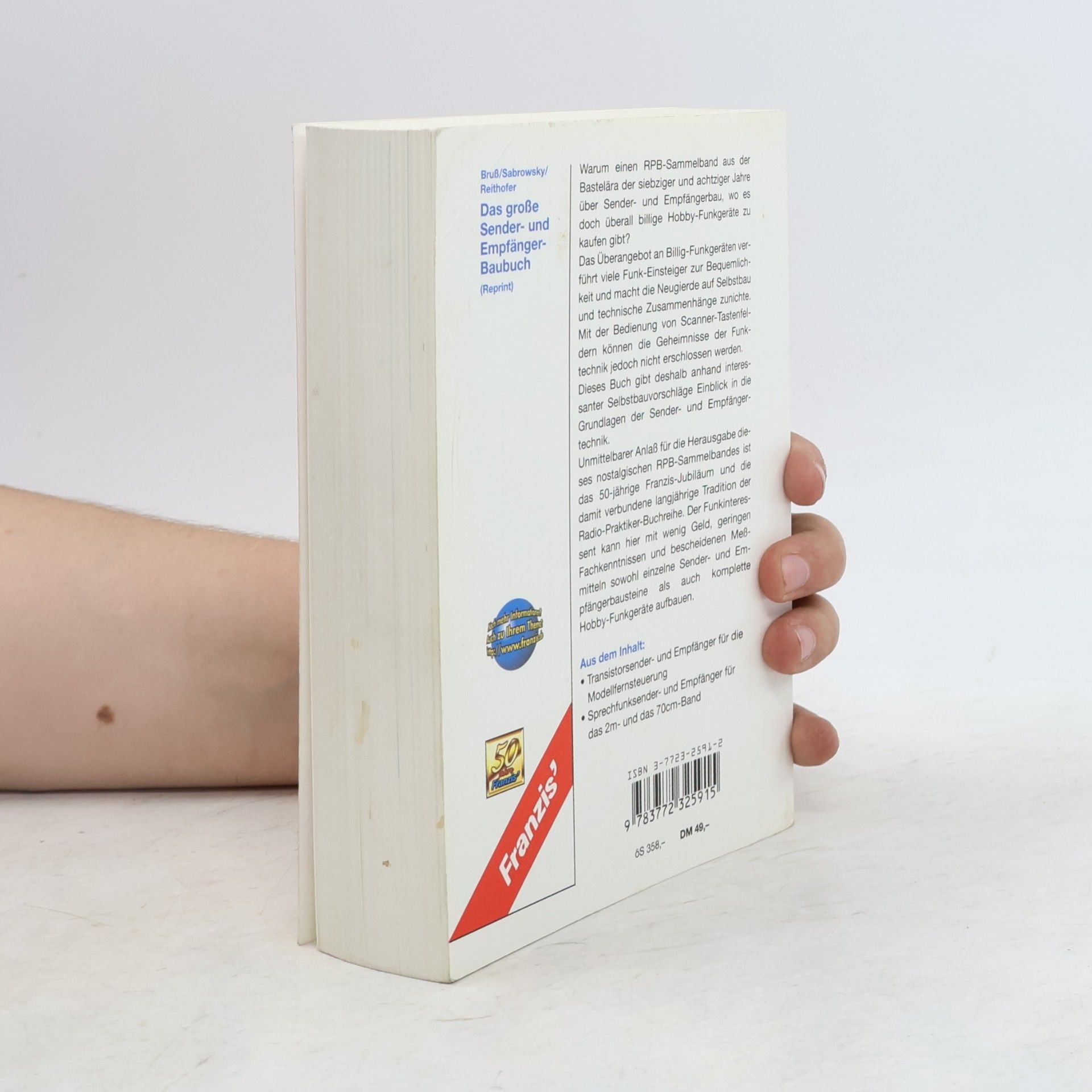 Helmut Bruß Franzis Taschenbücher (RPB Electronic-TB): Das große Sender-Baubuch und Empfänger-Baubuch