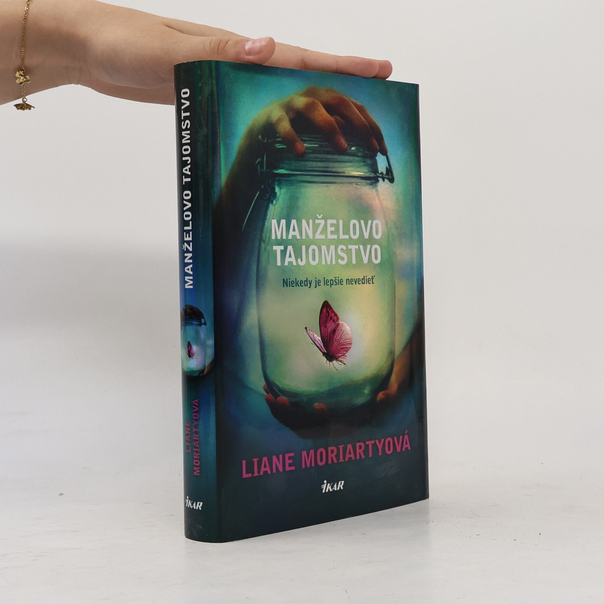 Liane Moriarty Manželovo tajomstvo