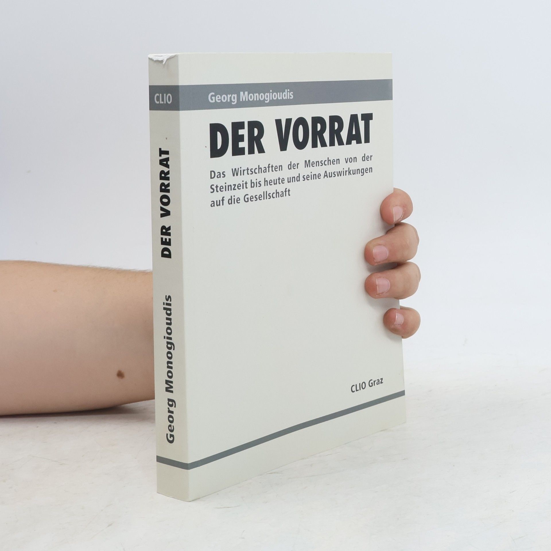 Georg Monogioudis Der Vorrat