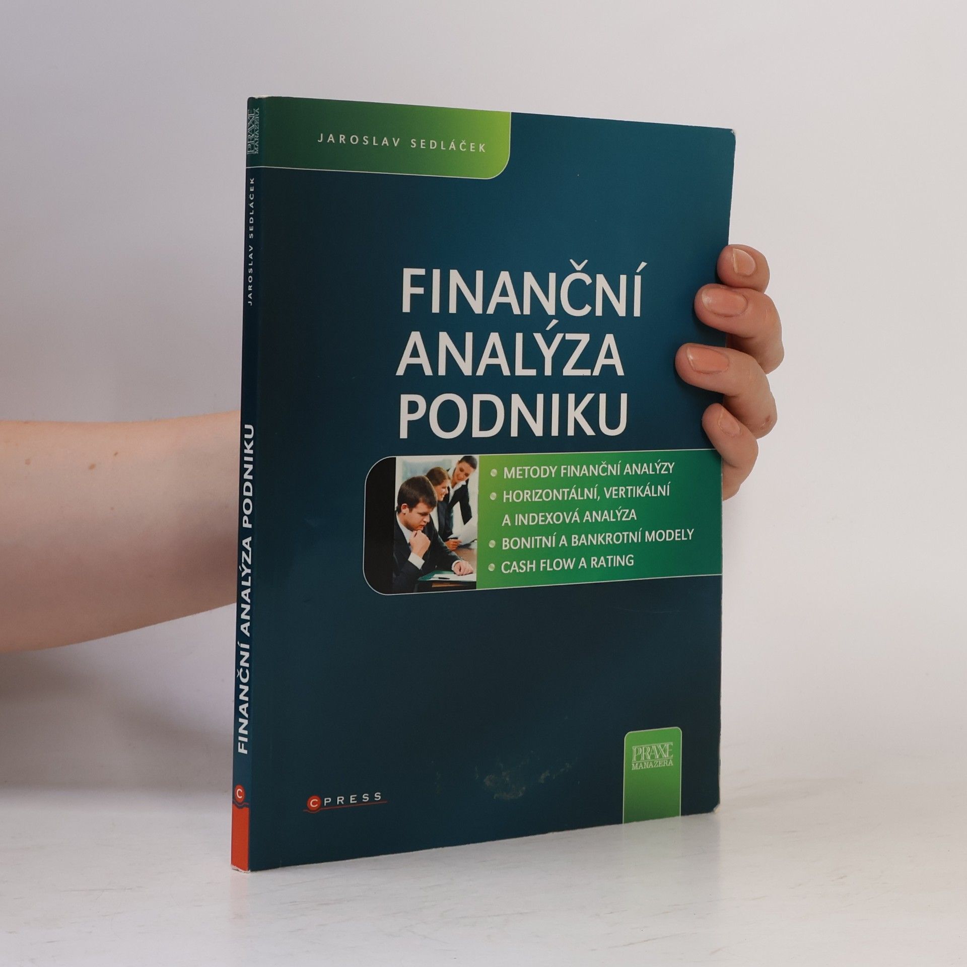 Jaroslav Sedláček Finanční analýza podniku