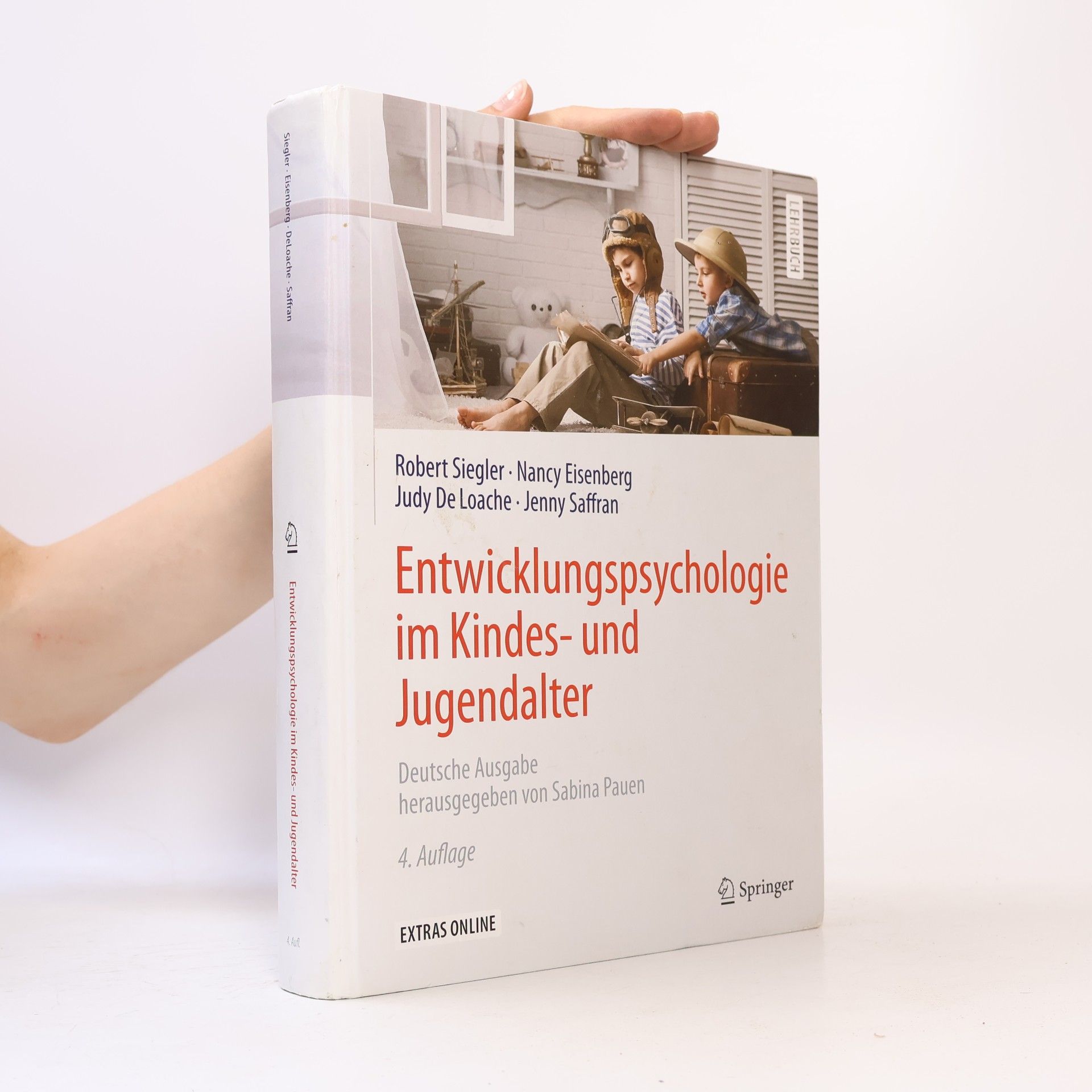 Katharina Neuser-von Oettingen Entwicklungspsychologie im Kindes- und Jugendalter: Lehrbuch - Deutsche Ausgabe, 4. Auflage, Extras Online