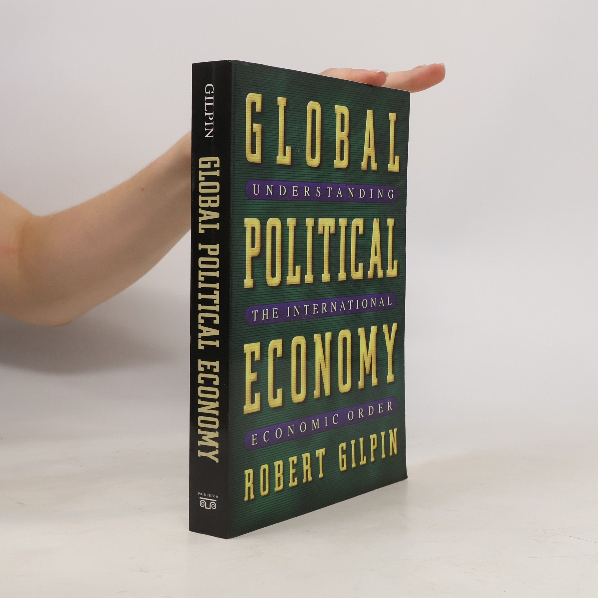 Robert G. Gilpin Global Political Economy