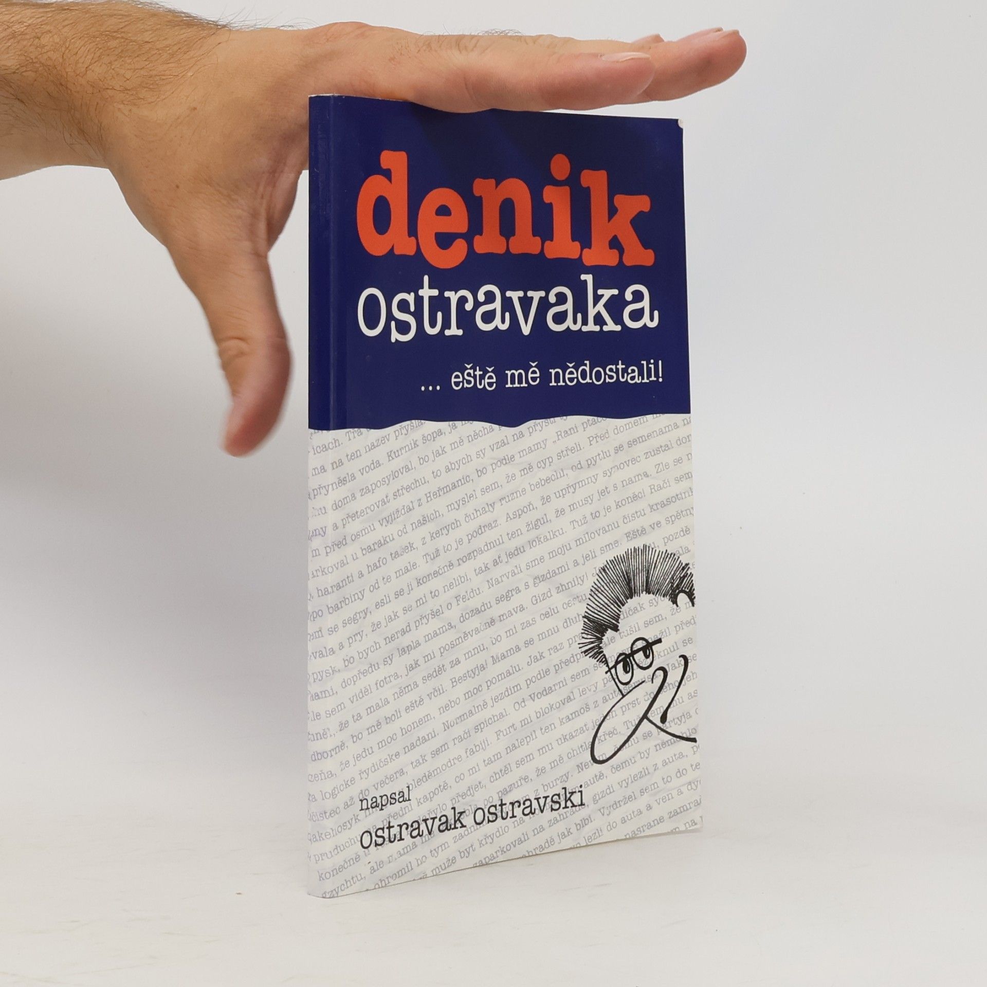Ostravak Ostravski Denik Ostravaka...eště mě nědostali!