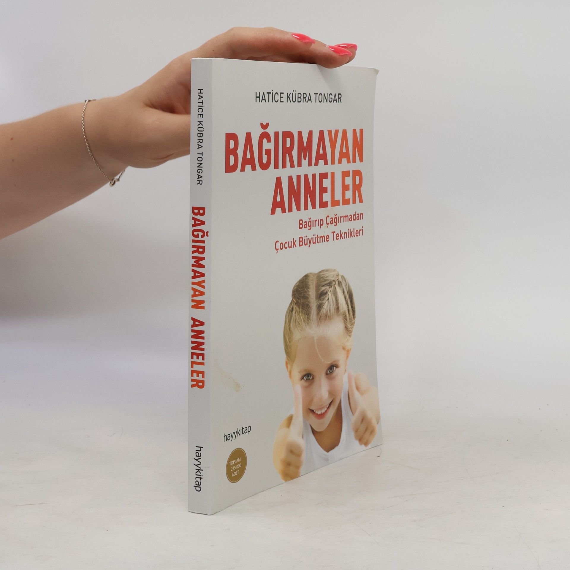 Hatice Kübra Tongar Bağırmayan anneler
