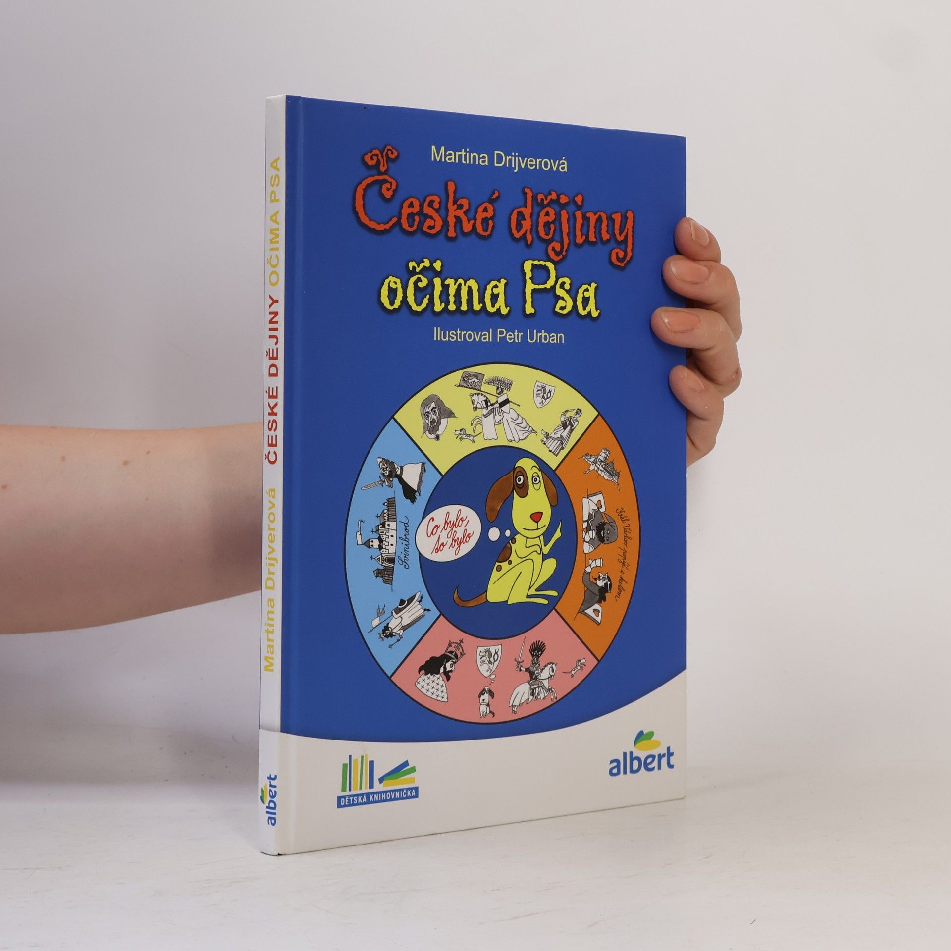 Martina Drijverová České dějiny očima Psa