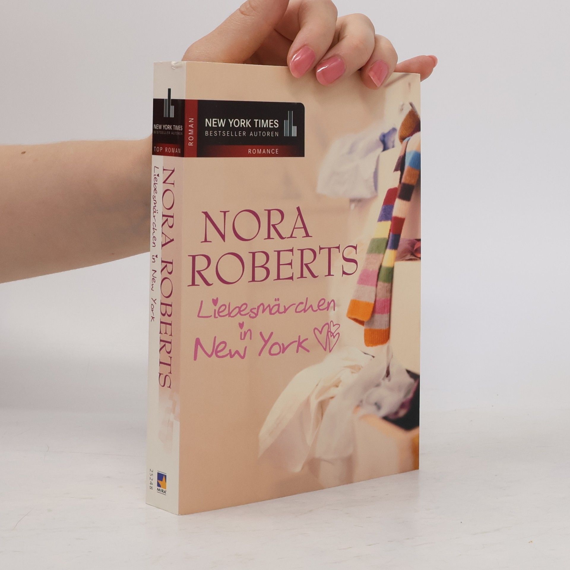 Nora Roberts Liebesmärchen in New York