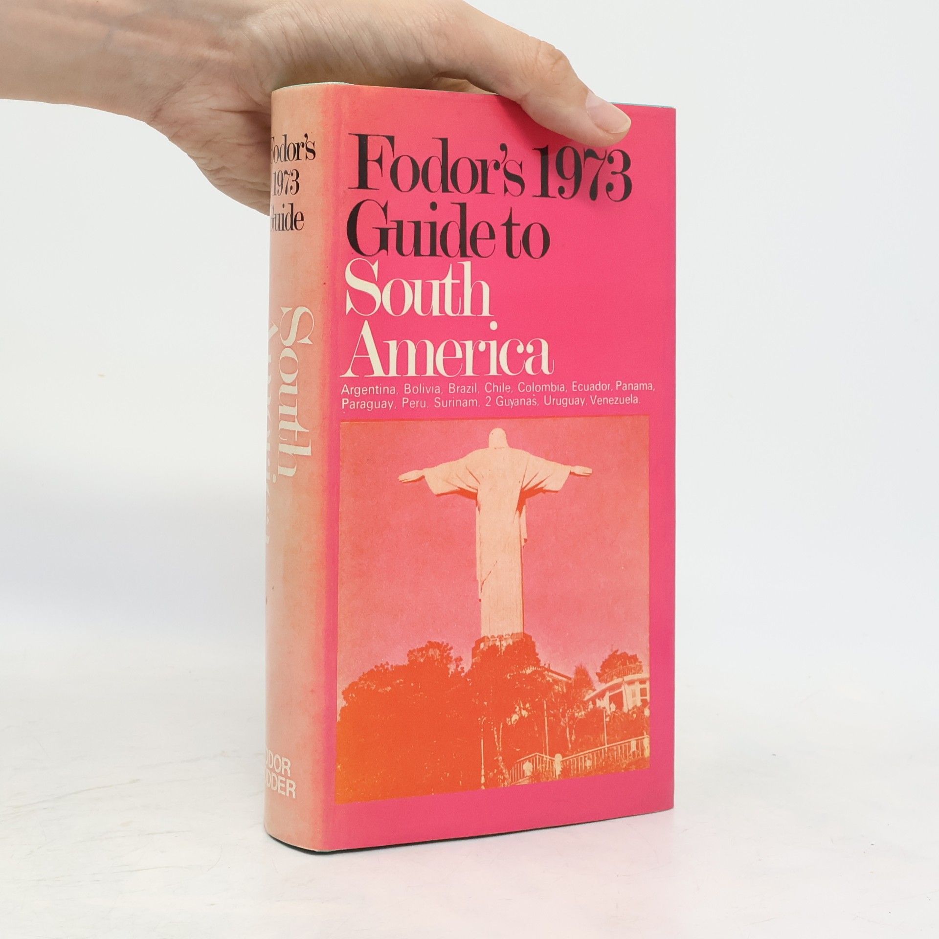 Fodor's - 1973: Guide to South America