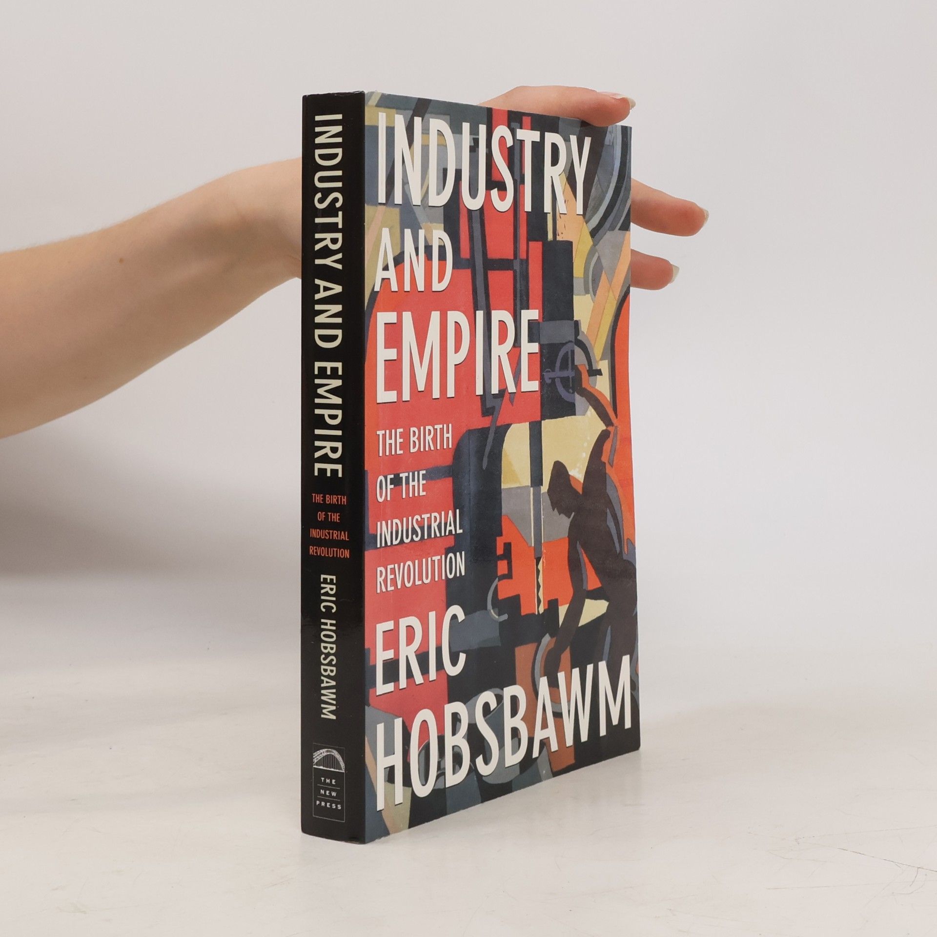 Eric Hobsbawm Industry and Empire