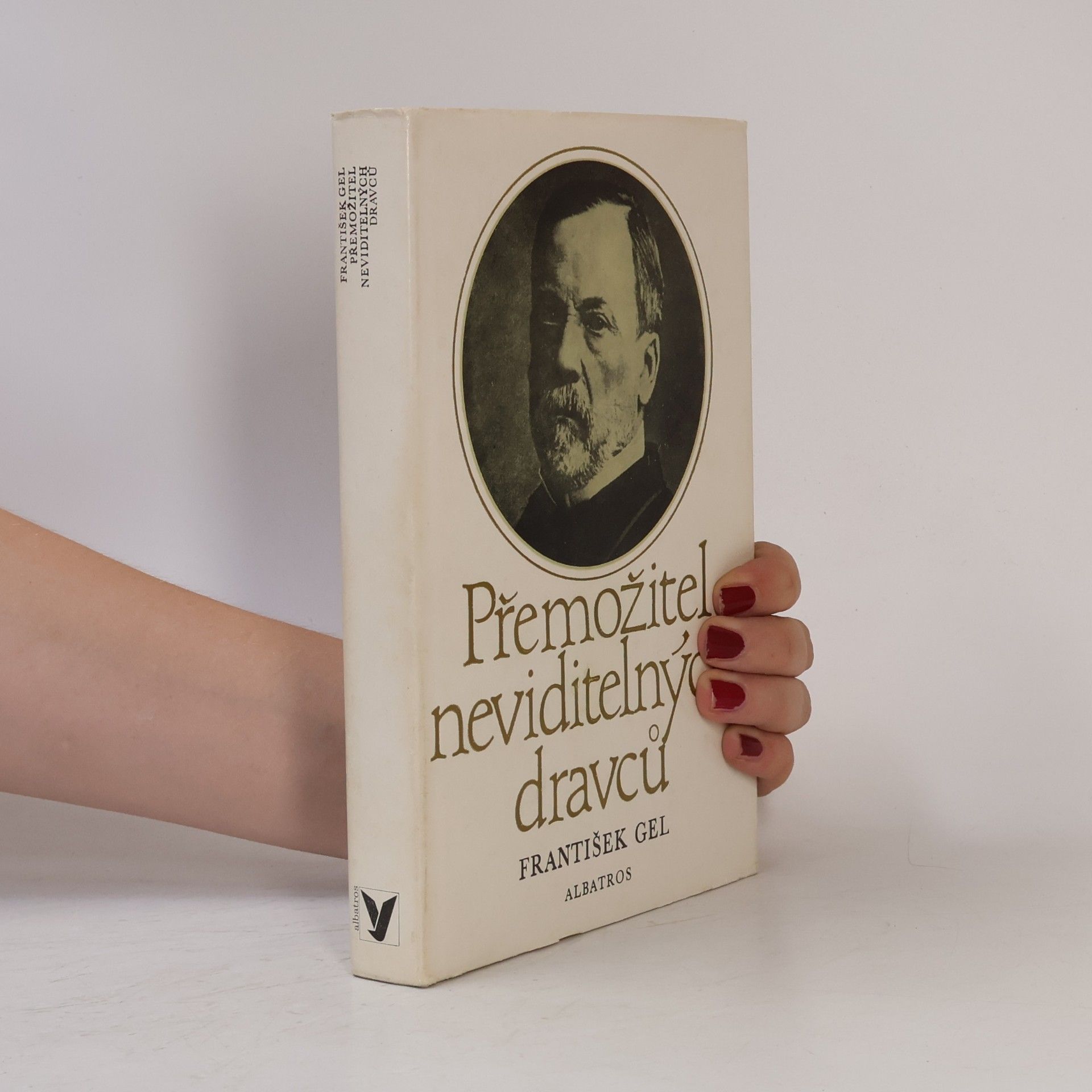 František Gel Přemožitel neviditelných dravců