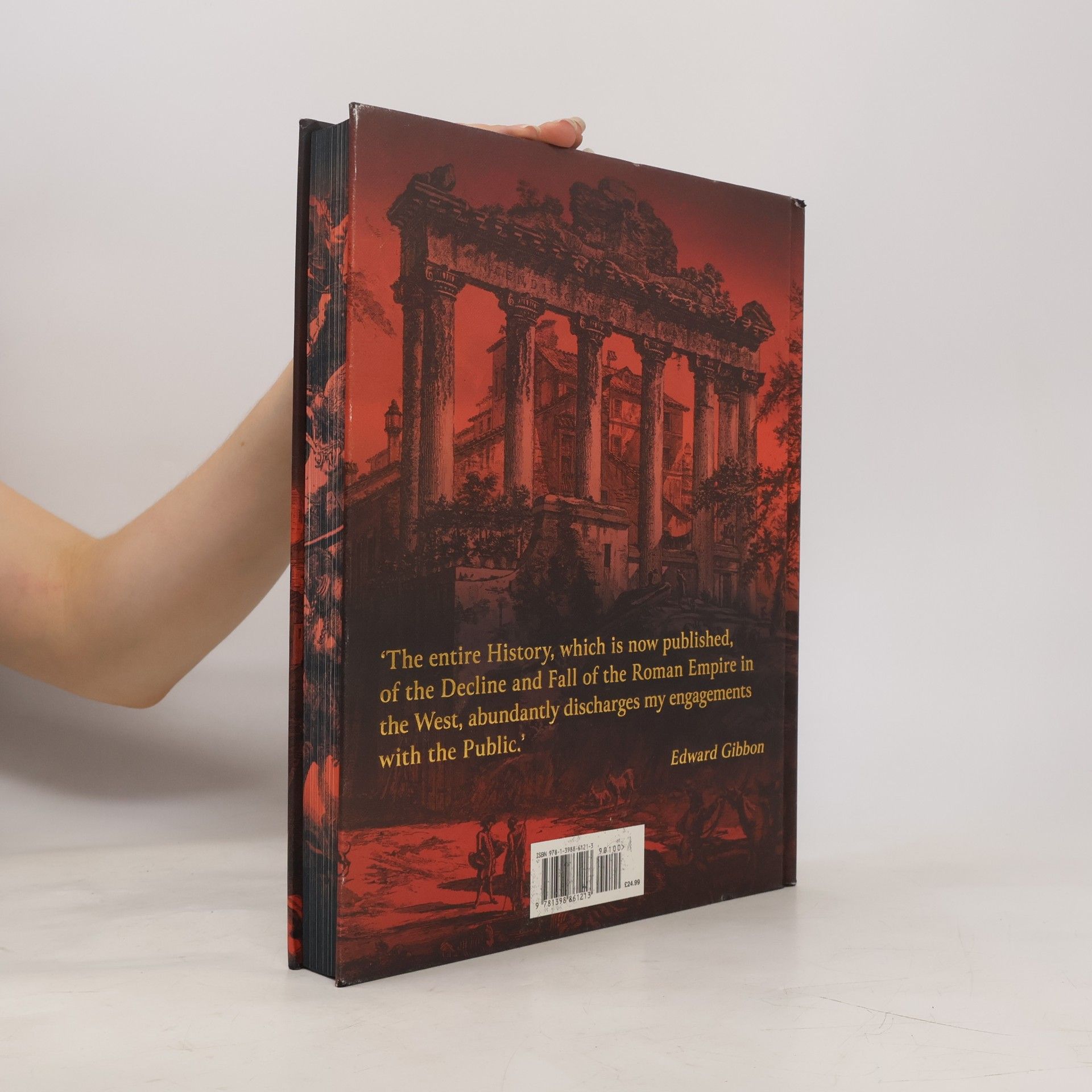 Edward Gibbon Arcturus Epic Classics: The Decline and Fall of the Roman Empire