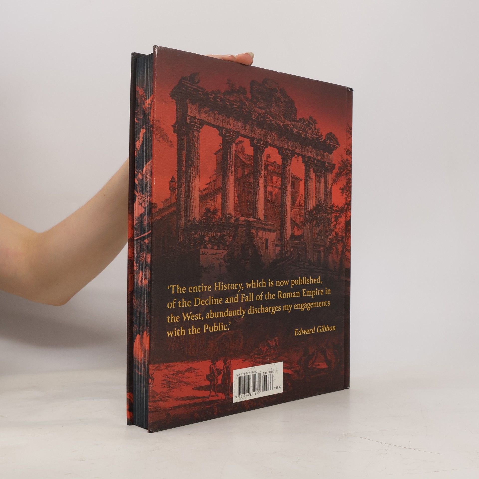 Edward Gibbon Arcturus Epic Classics: The Decline and Fall of the Roman Empire