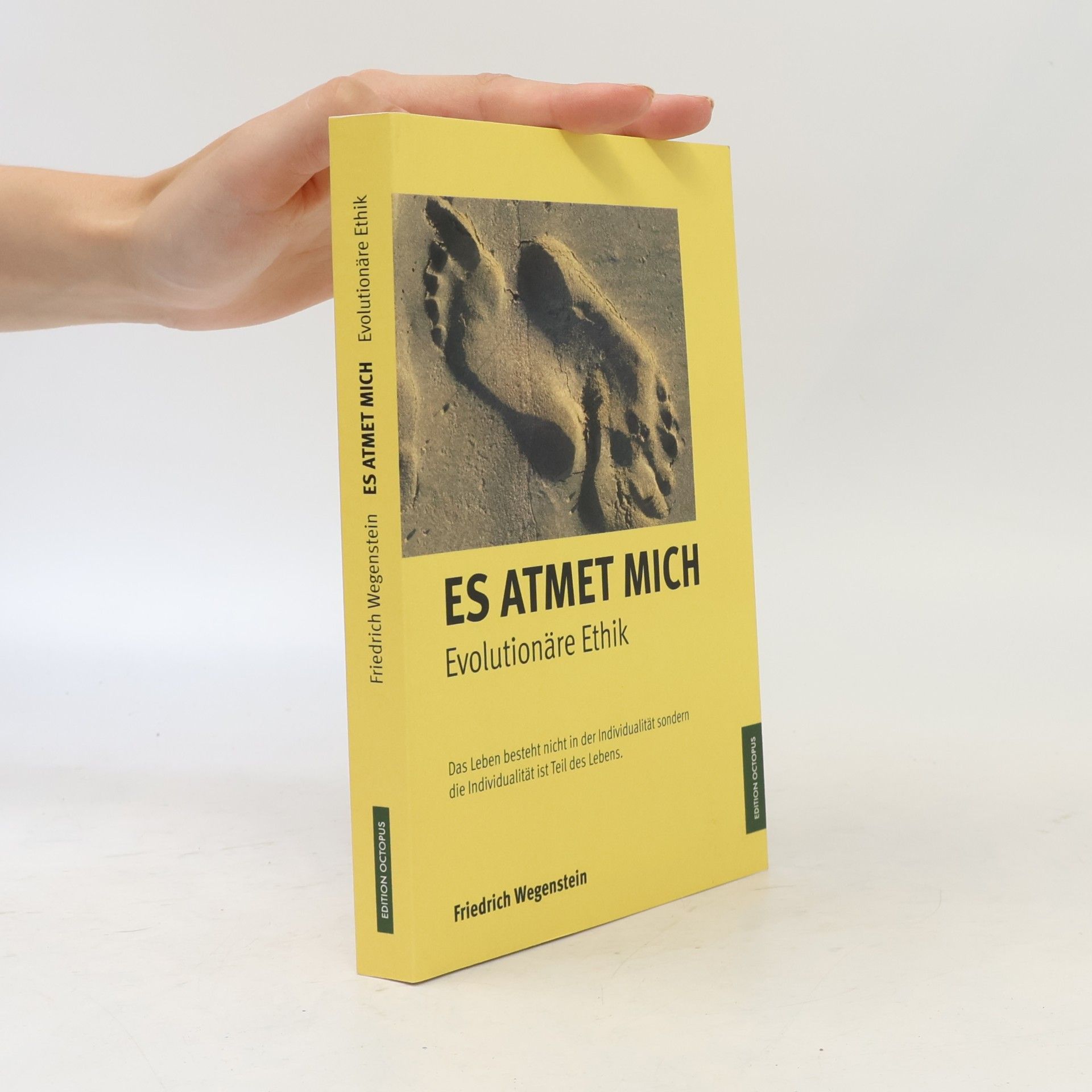 Friedrich Wegenstein Es atmet mich