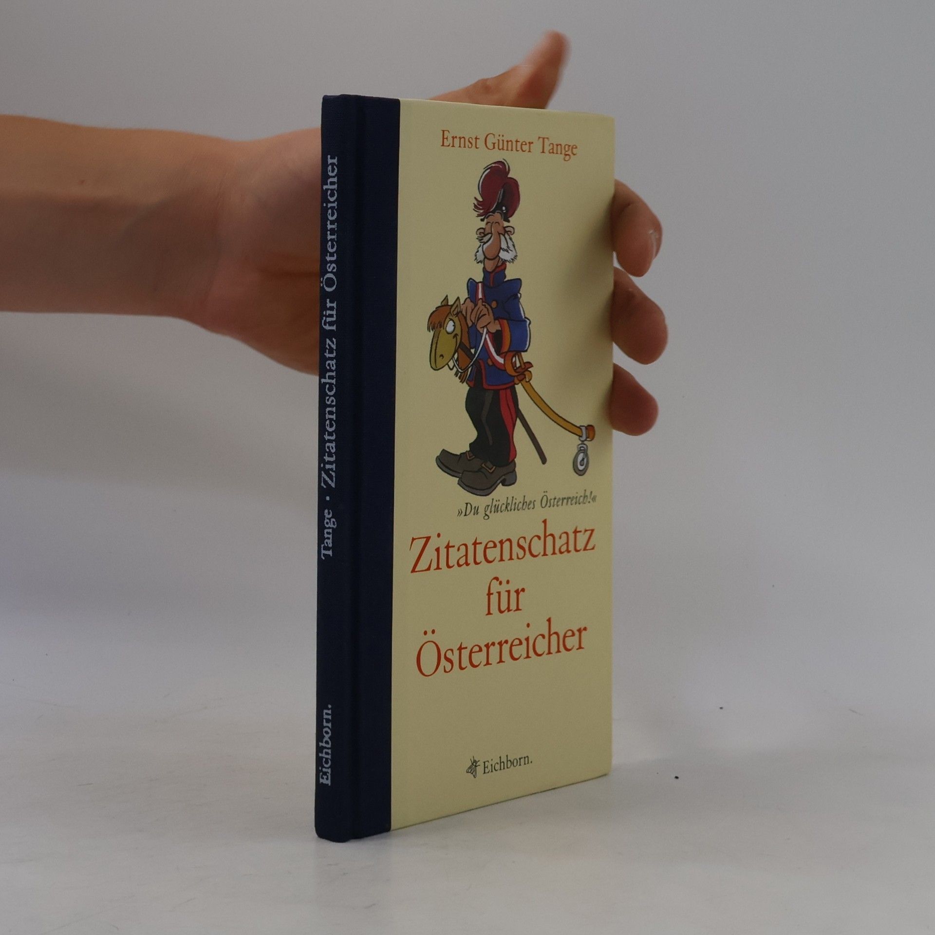 Ernst Günter Tange Zitatenschatz für Österreicher