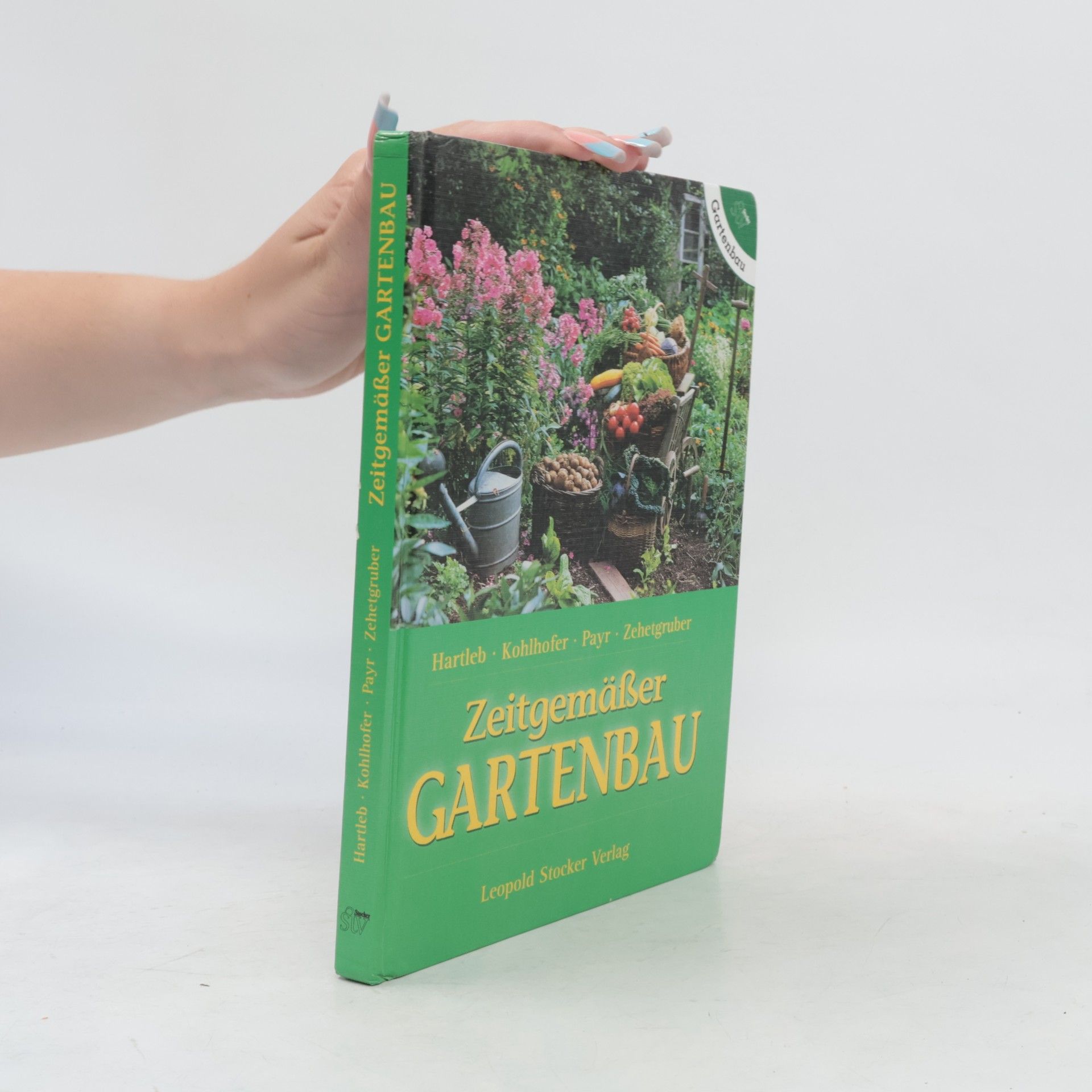 Annemarie Hartleb Zeitgemäßer Gartenbau