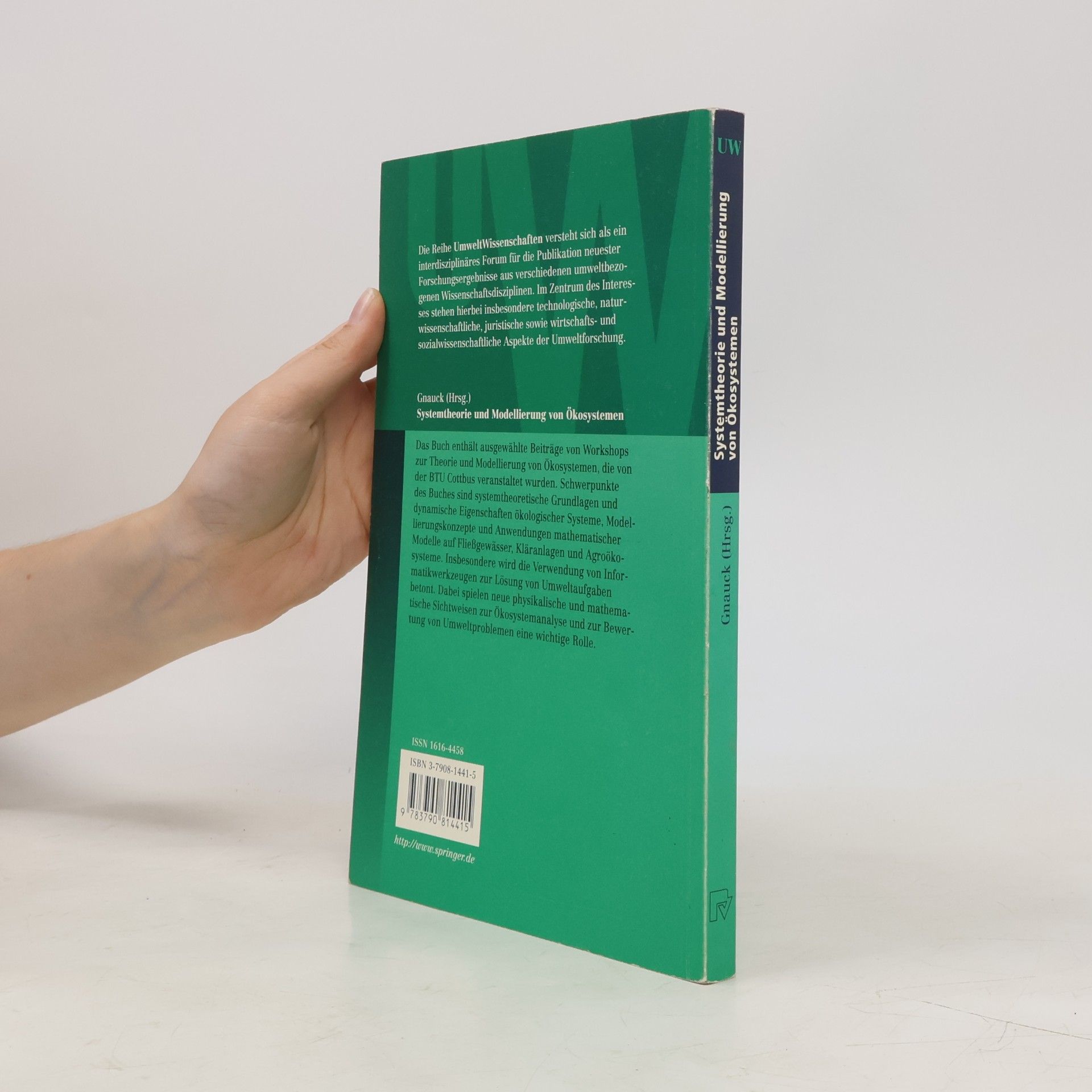 Albrecht Gnauck Umwelt Wissenschaften: Systemtheorie und Modellierung von Ökosystemen