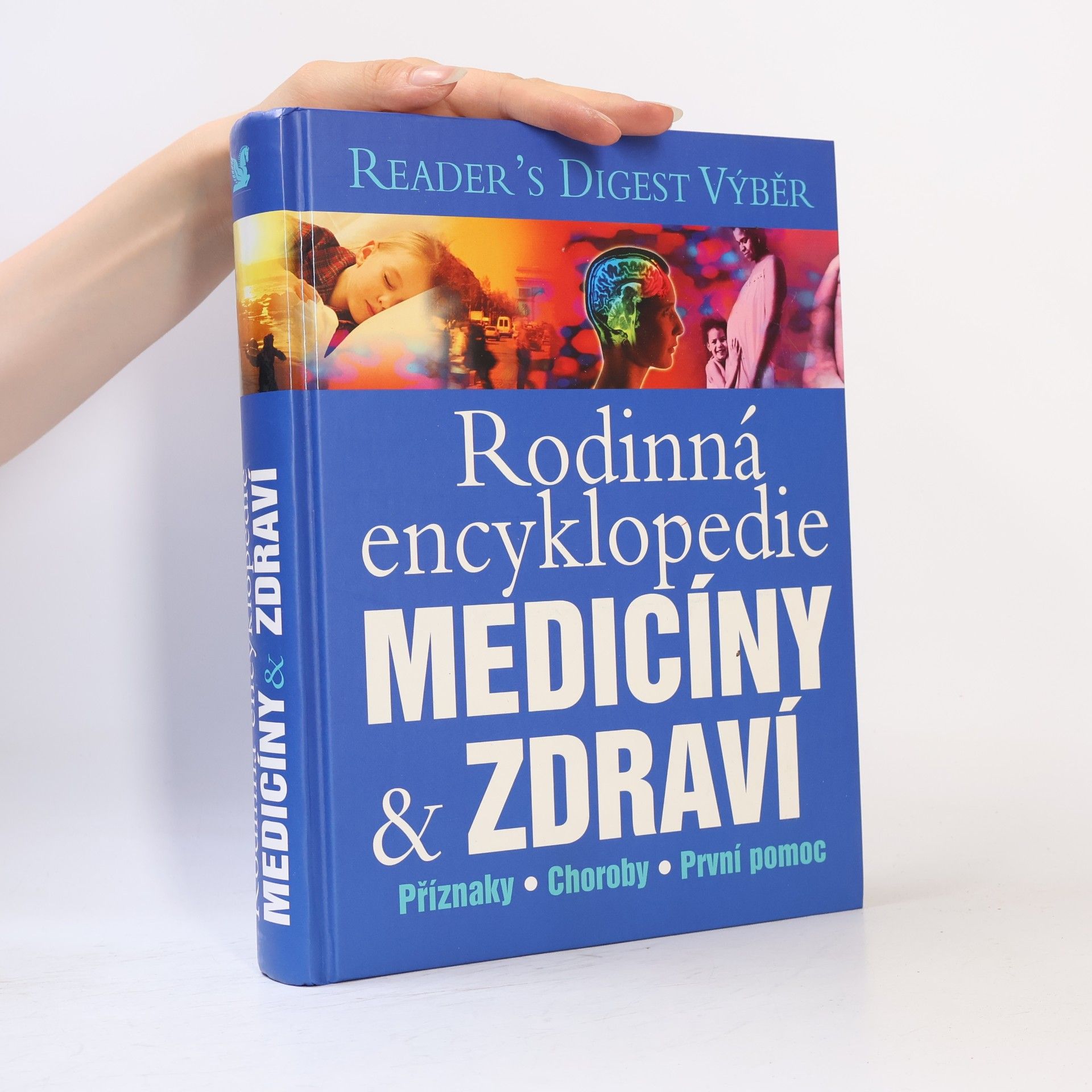 Autorenkollektiv Rodinná encyklopedie medicíny a zdraví