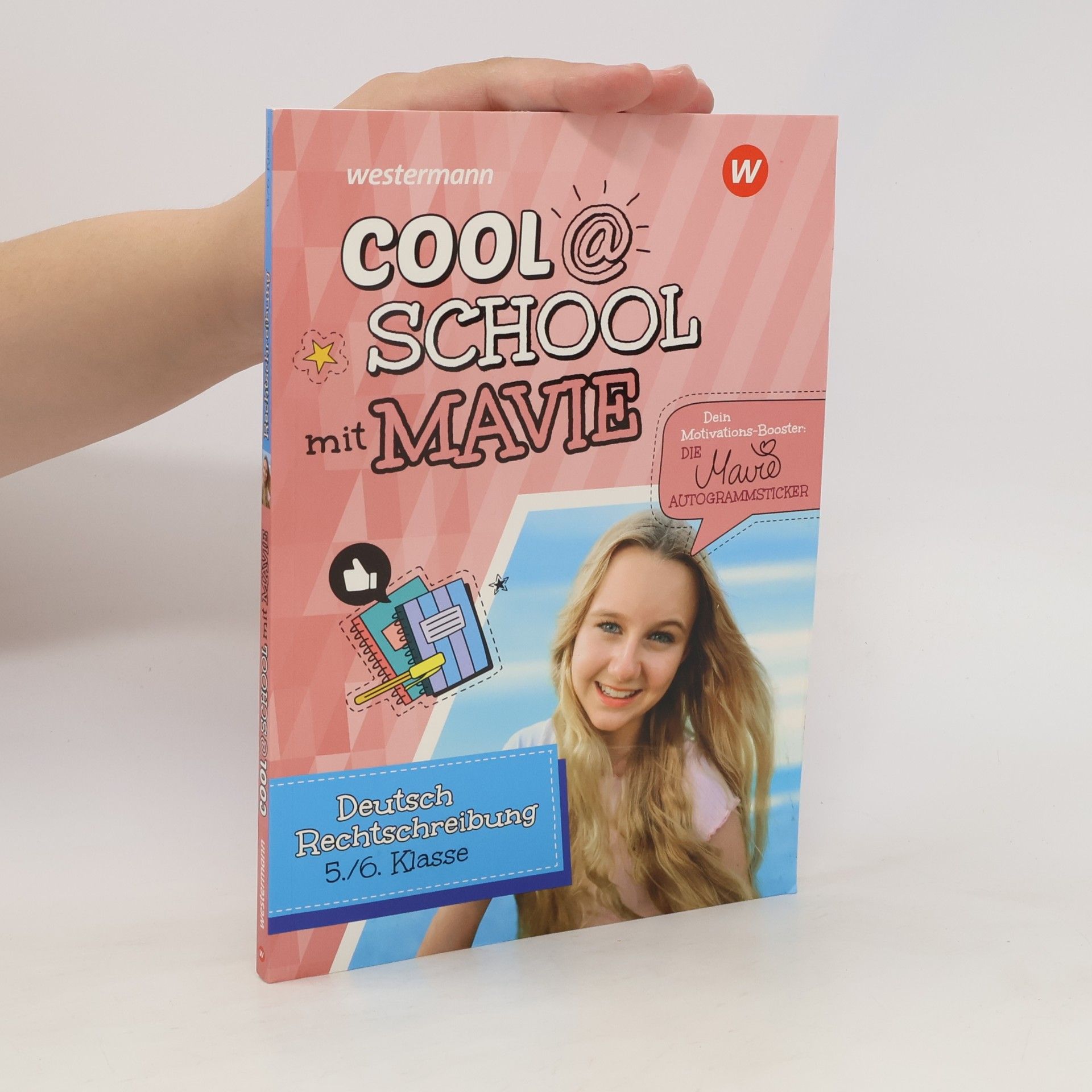 Cool @ School mit MAVIE. Deutsch Rechtschreibung 5 / 6