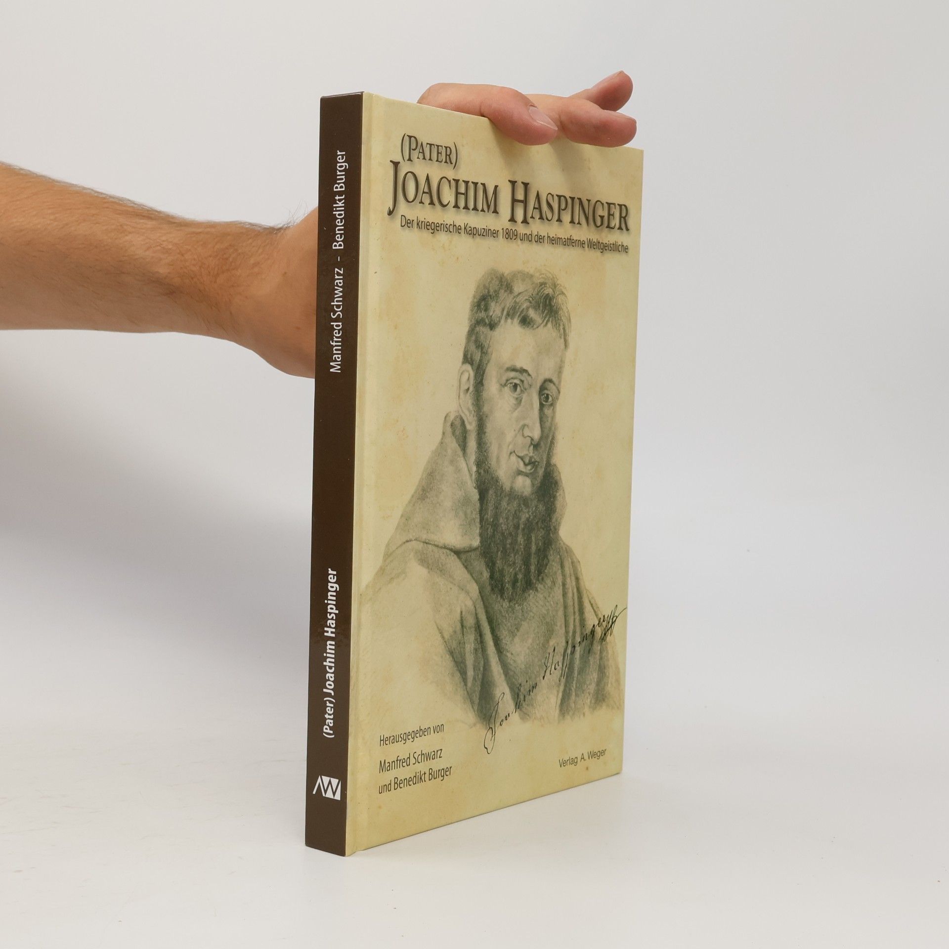 Benedikt Burger (Pater) Joachim Haspinger