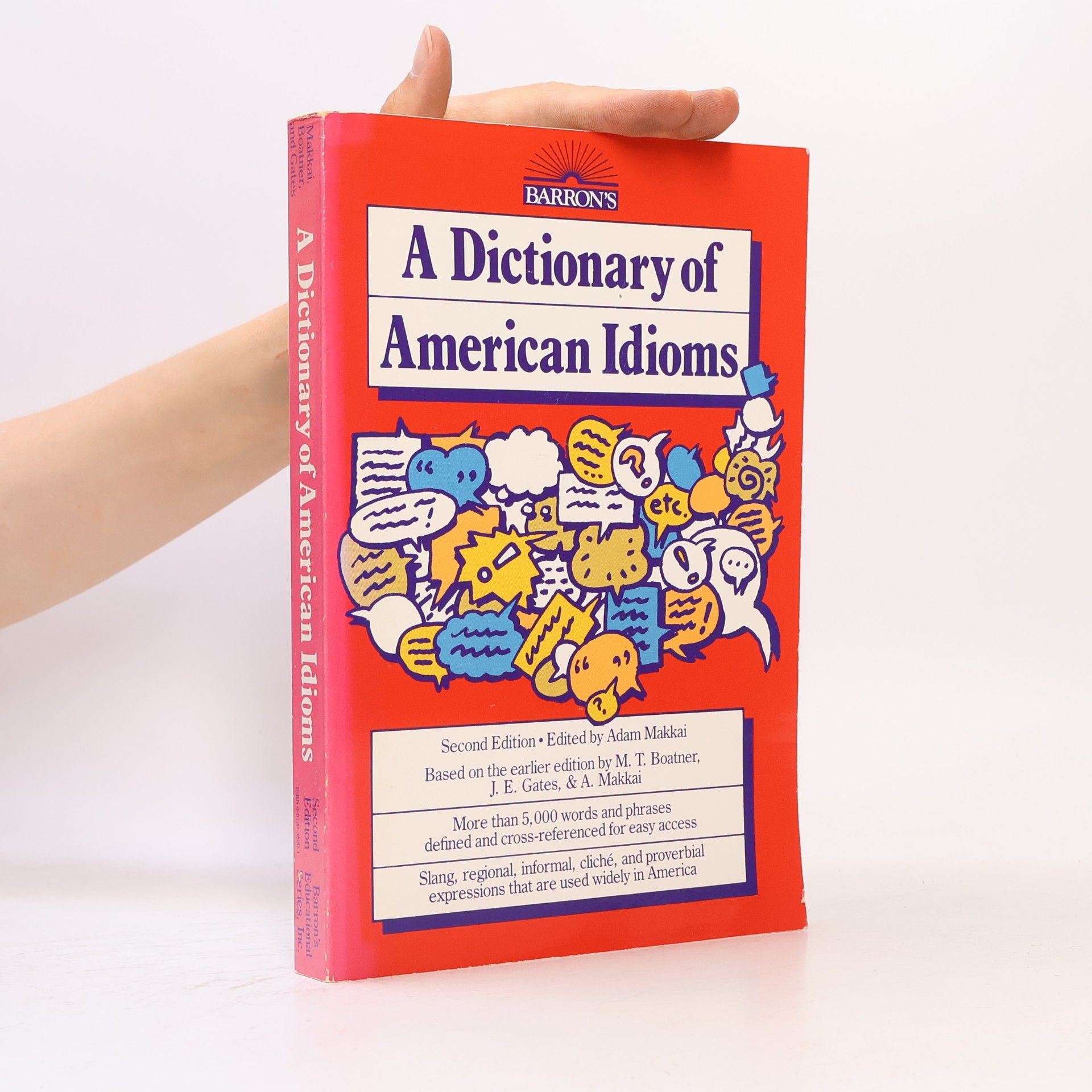 Adam Makkai A dictionary of American idioms