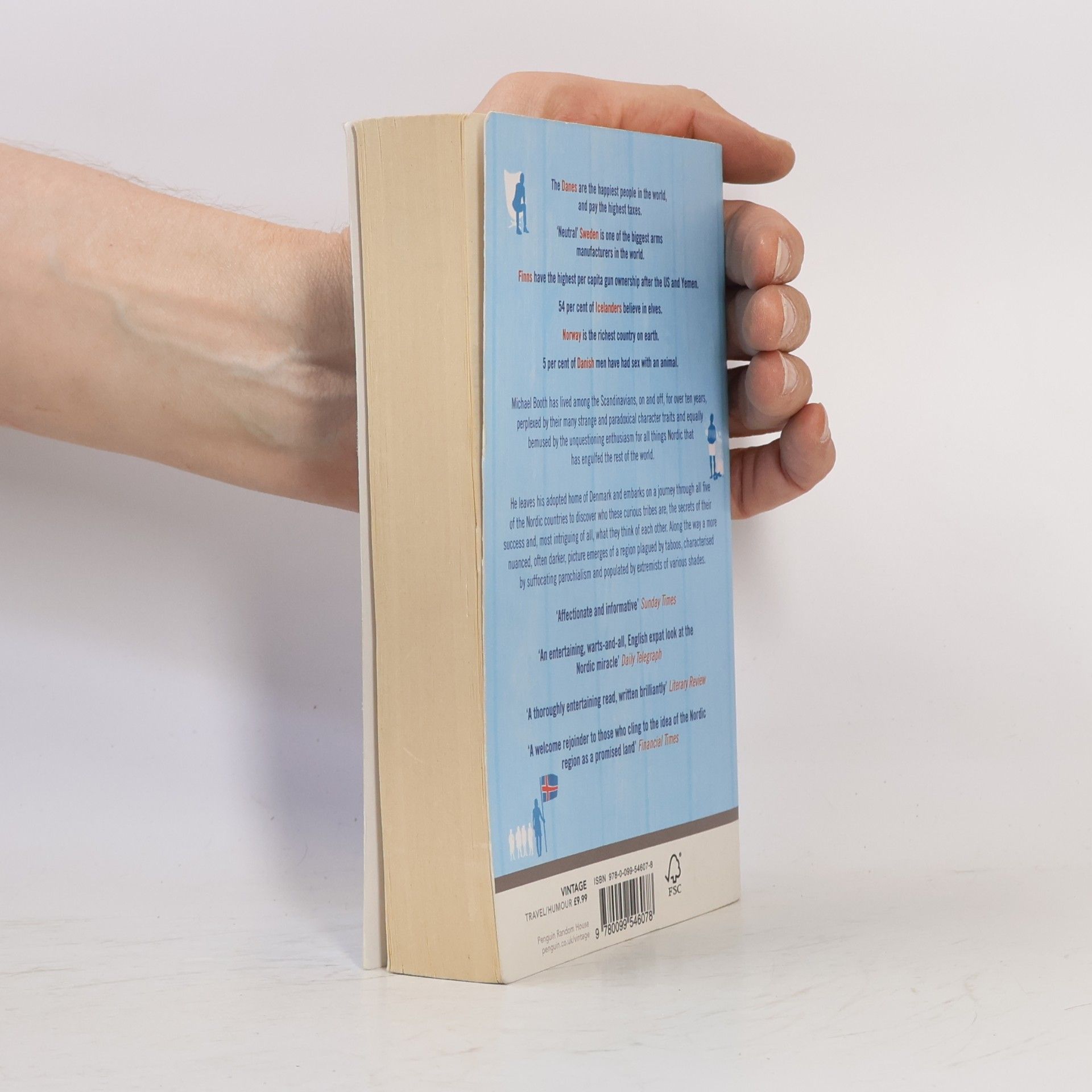 Michael Booth The almost nearly perfect people : behind the myth of the Scandinavian utopia