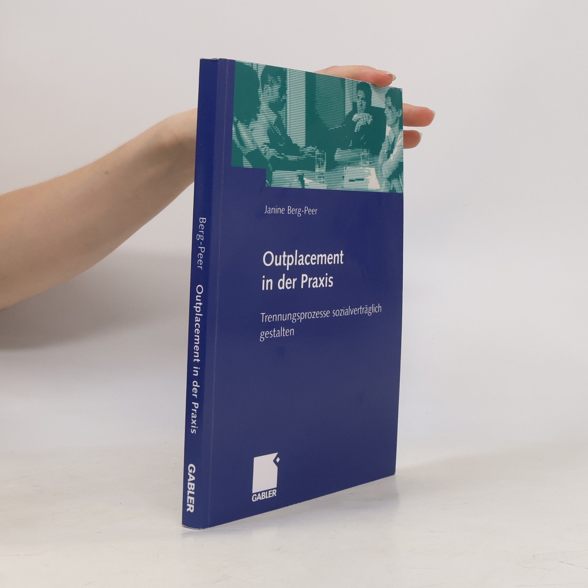 Janine Berg-Peer Outplacement in der Praxis