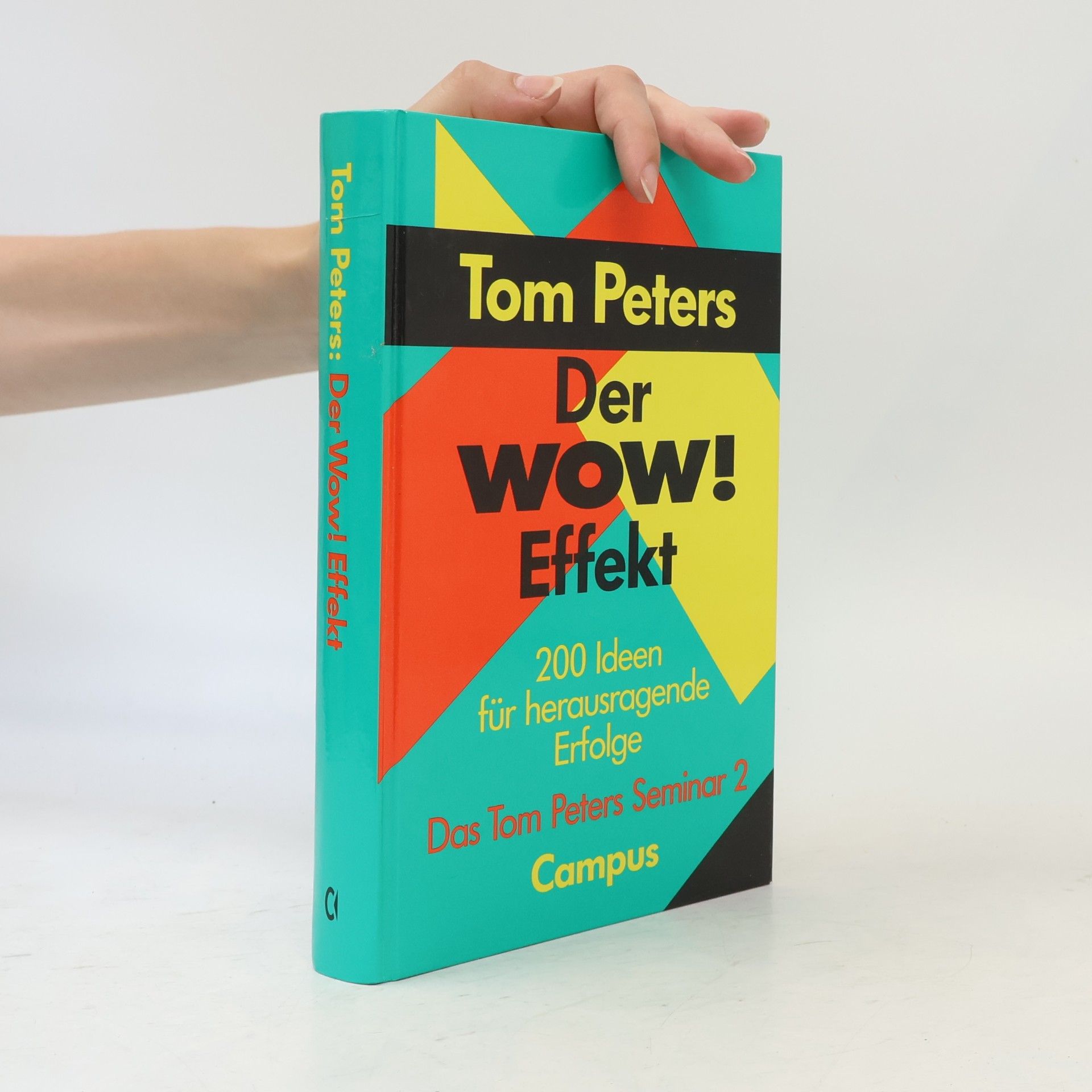 Thomas Peters Das Tom-Peters-Seminar